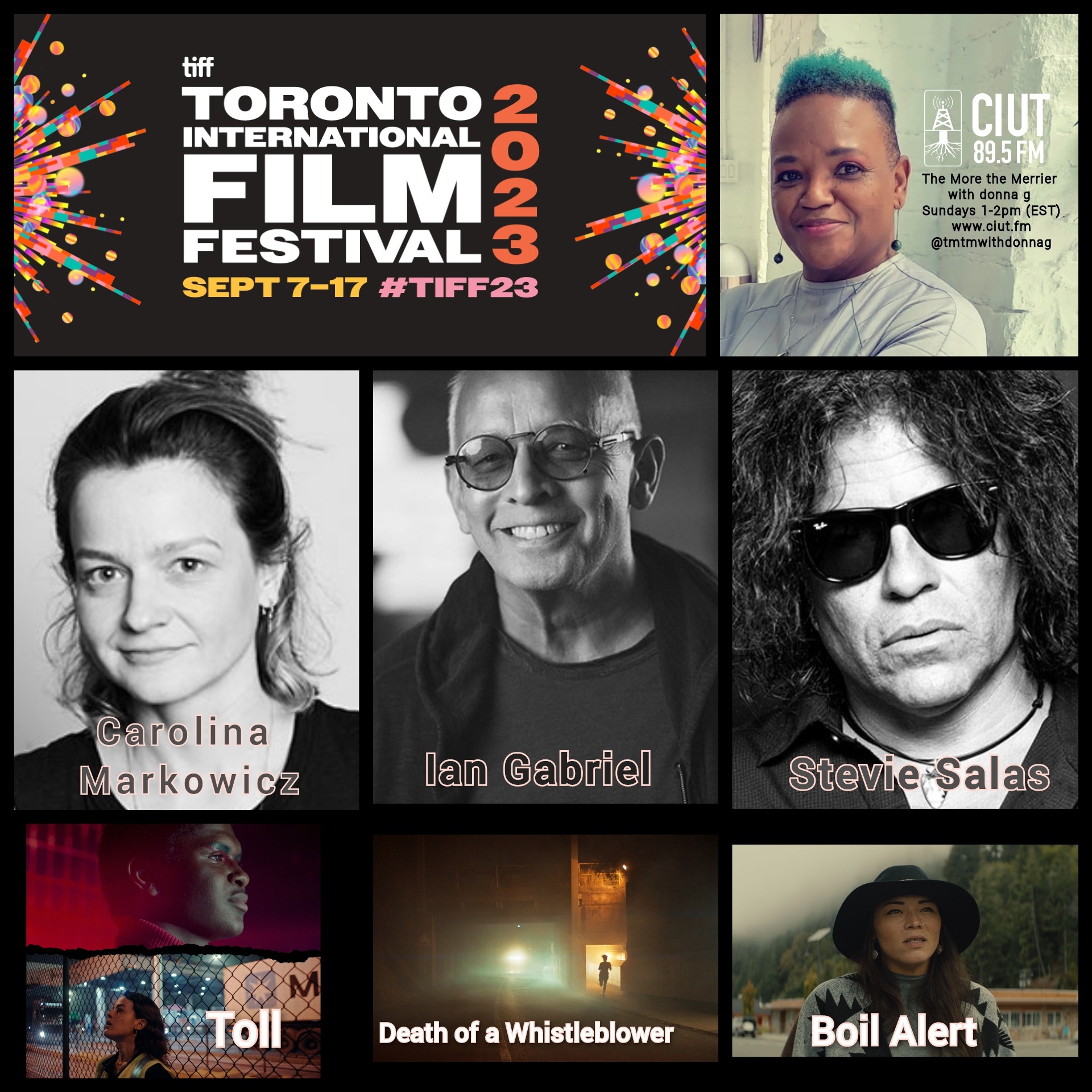 tmtm 3 september 23 TIFF '23 Coverage: Carolina Markowicz (Toll), Ian Gabriel and cast (Death of a Whistleblower) and Stevie Salas (Boil Alert)