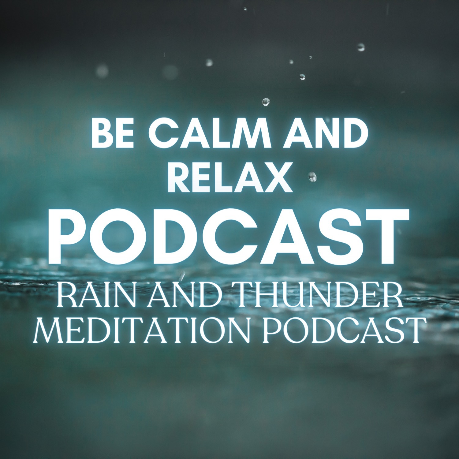 6-13: Thunderstorms for Deep Sleep and Relaxation
