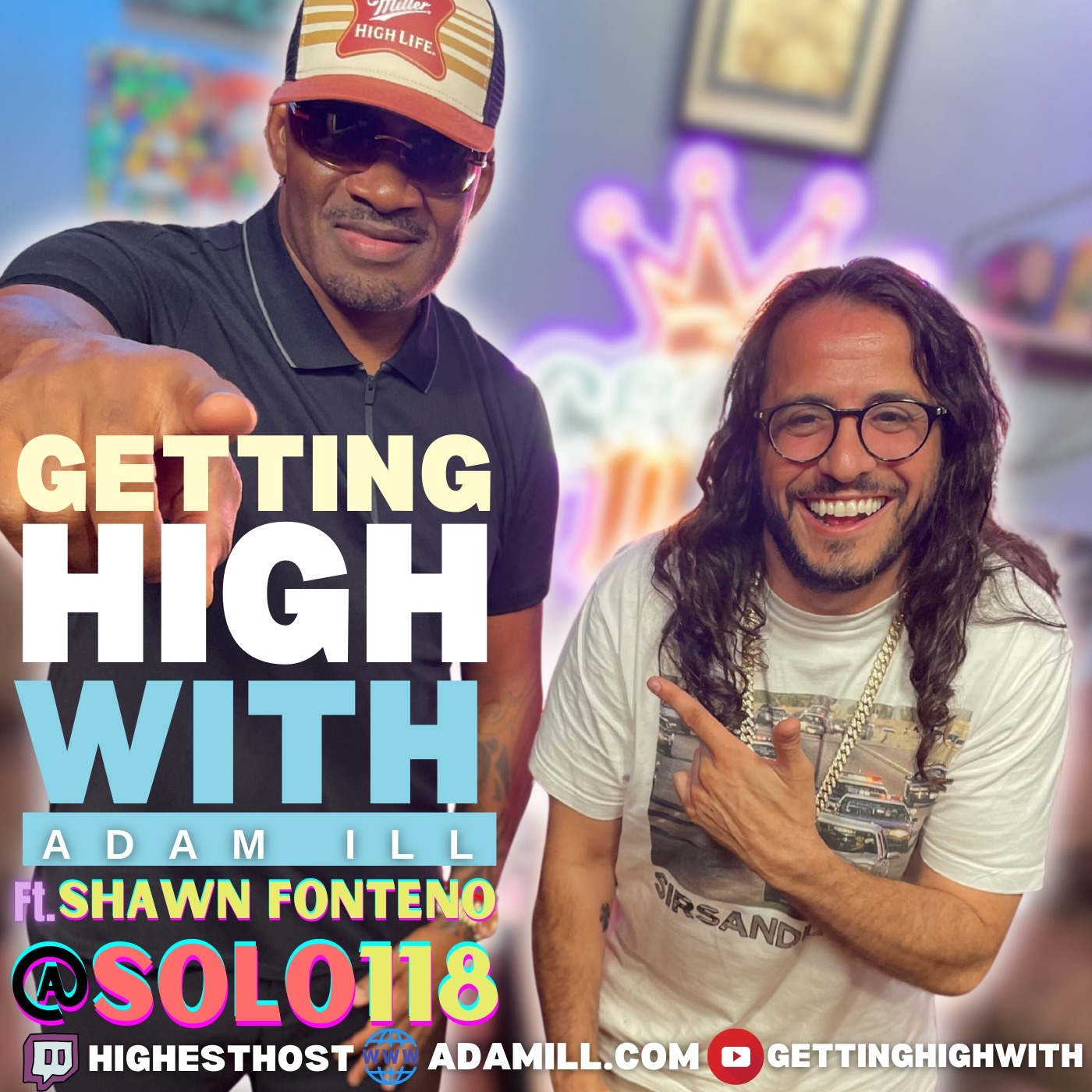 Getting High With Show Potcast hosted by Adam Ill