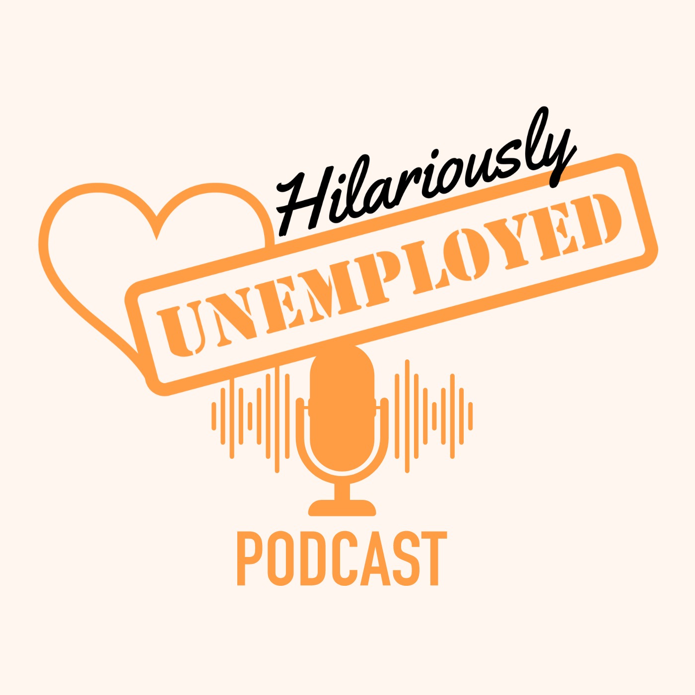 The Hilariously Unemployed