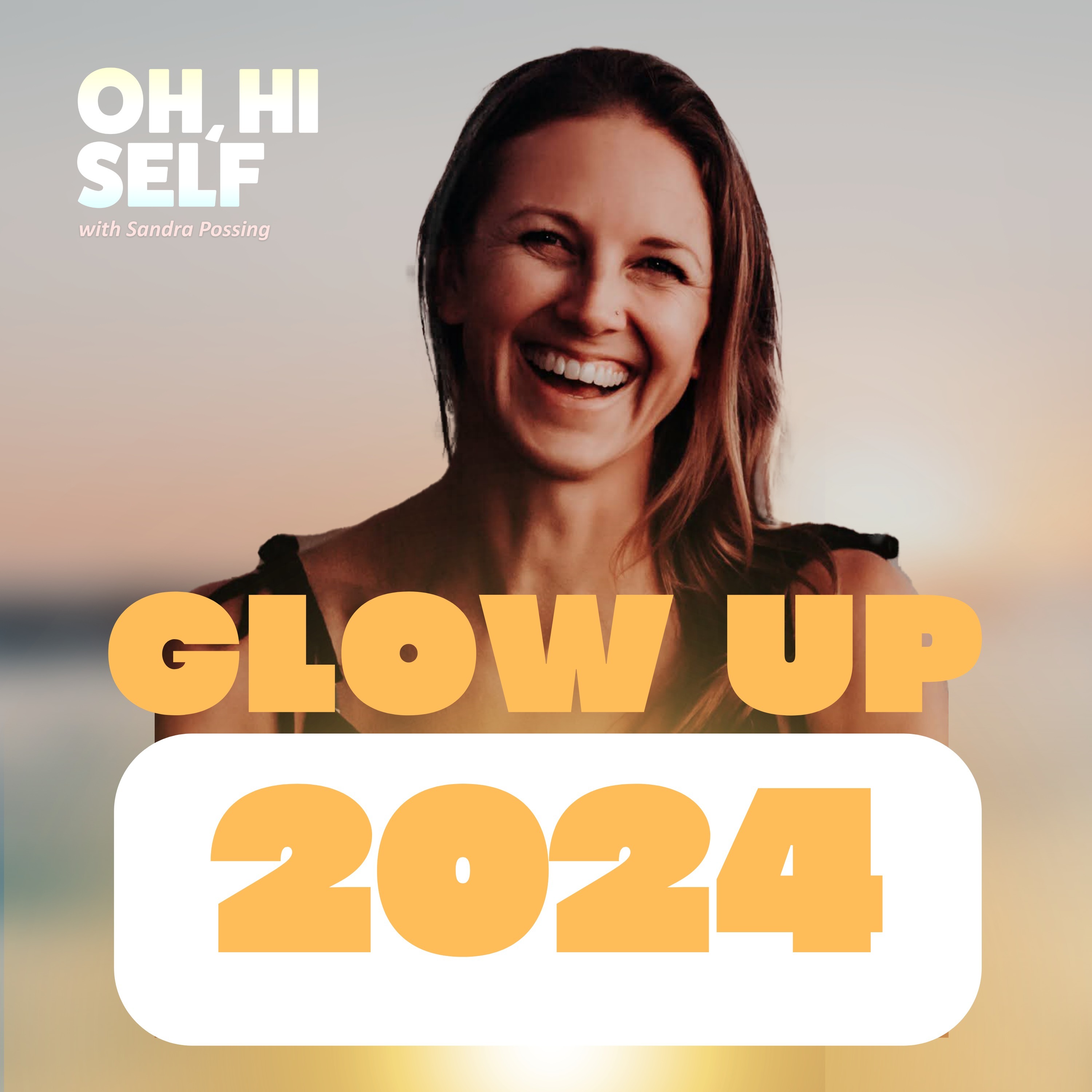 OH, HI SELF w. Sandra Possing