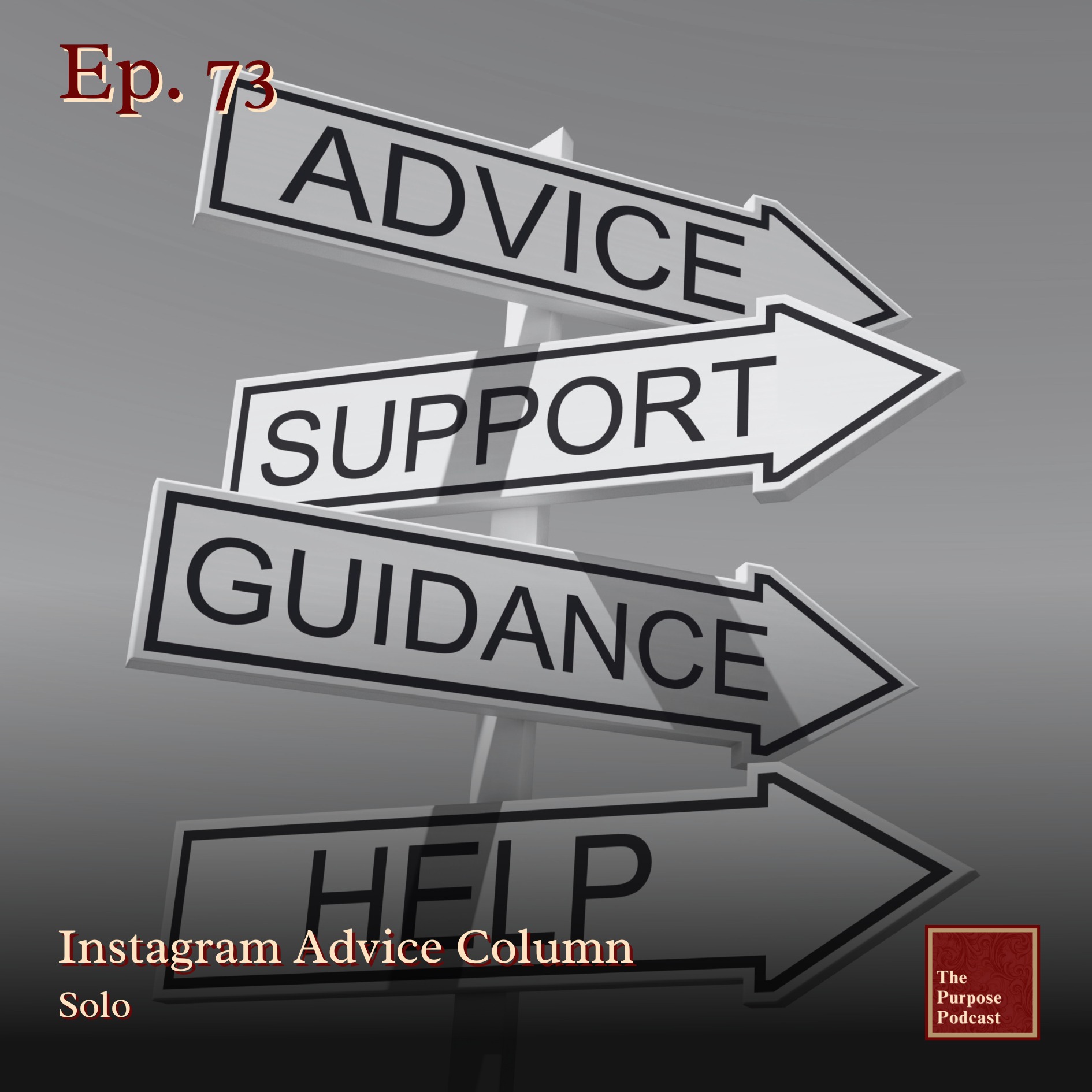 Ep. 73- Instagram Advice Column | Solo episode artwork