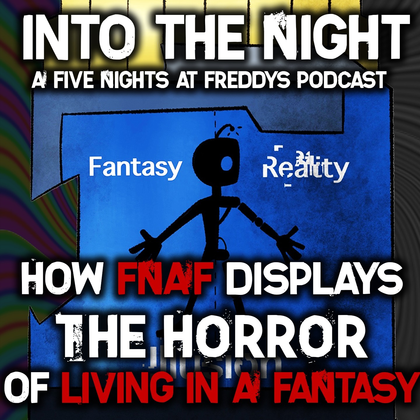Into The Night: A FNaF Podcast