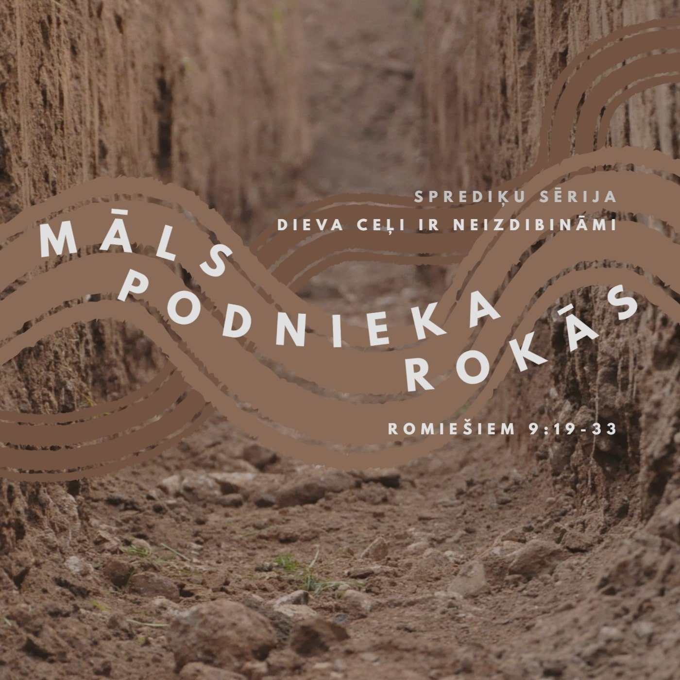 "Māls podnieka rokās" - Romiešiem 9:19-33 (14.01.2024.) episode artwork