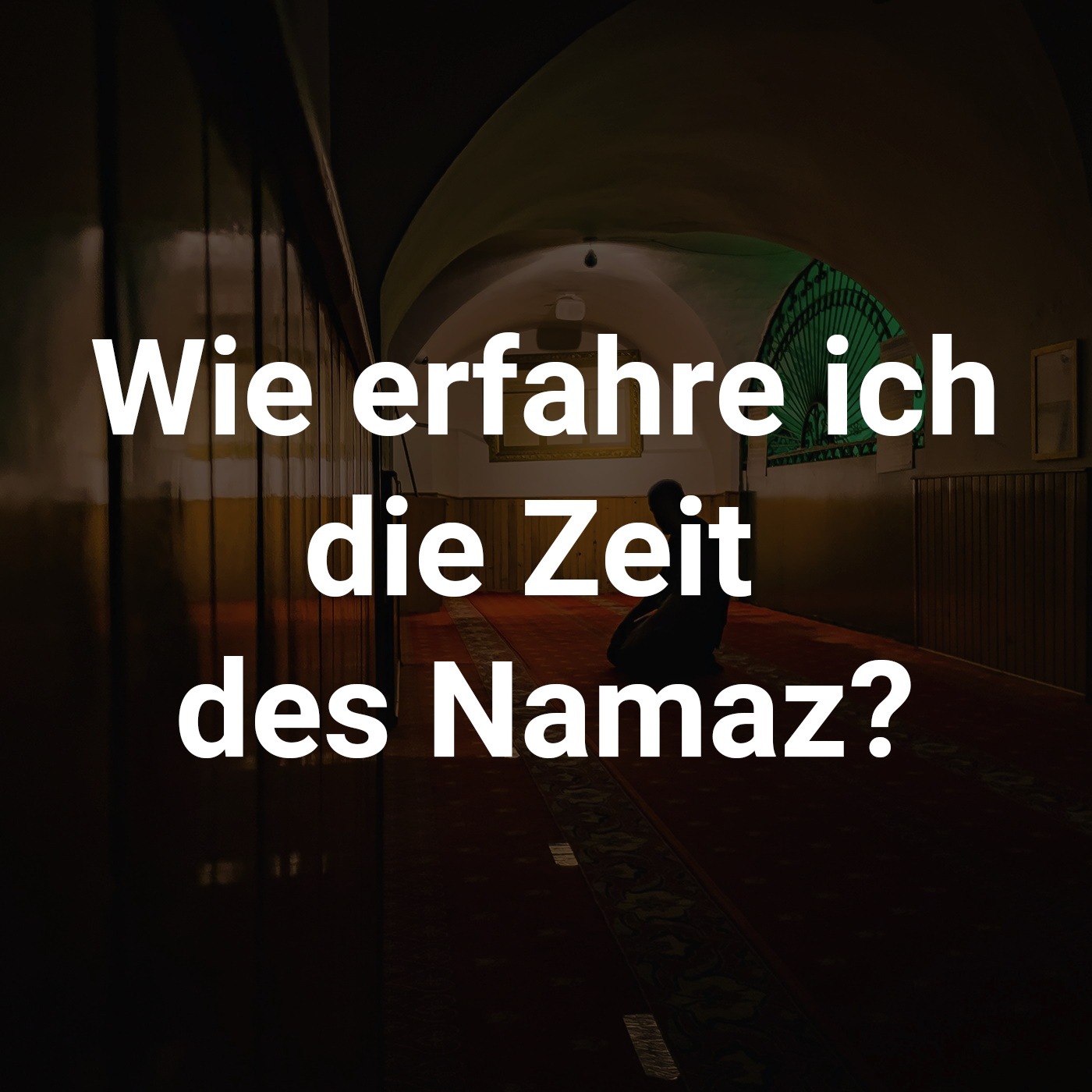 Wie erfahre ich die Zeit des Namaz? podcast artwork
