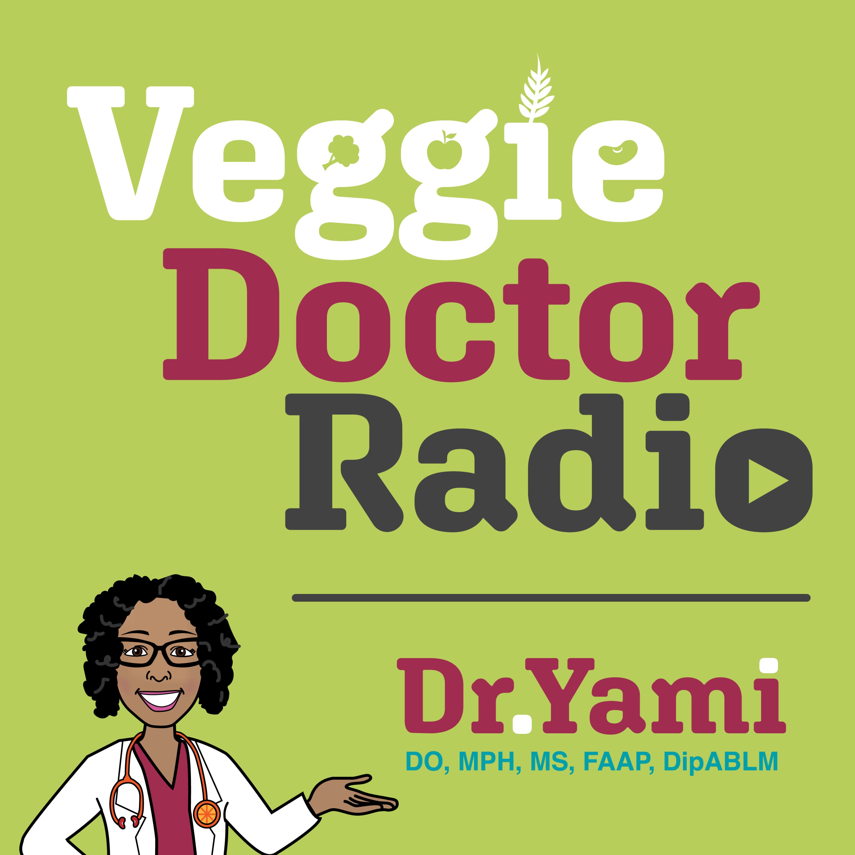 174: Mushrooms: Magical and Nutrient Dense (Veggie Doctor Radio)