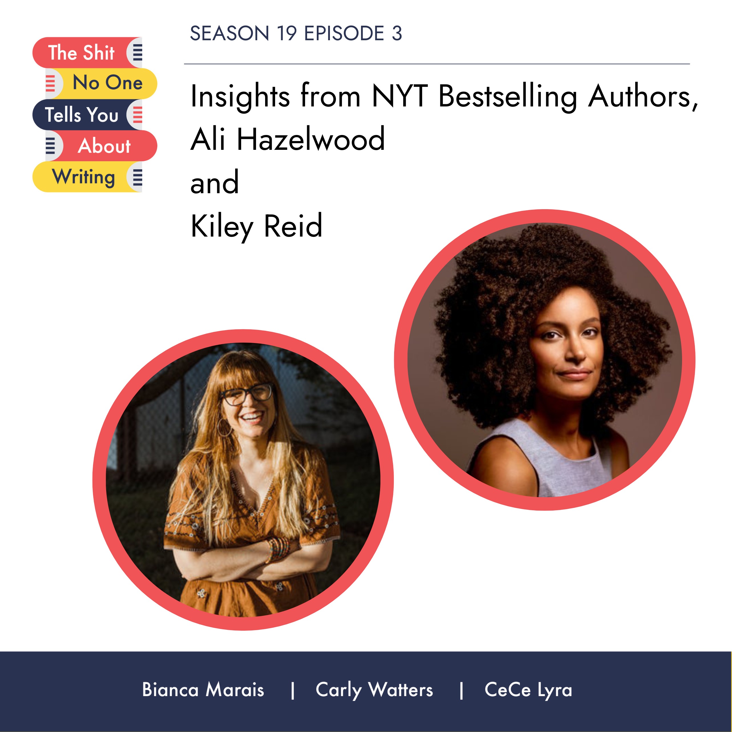 Insights from NYT Bestselling Authors, Ali Hazelwood and Kiley Reid