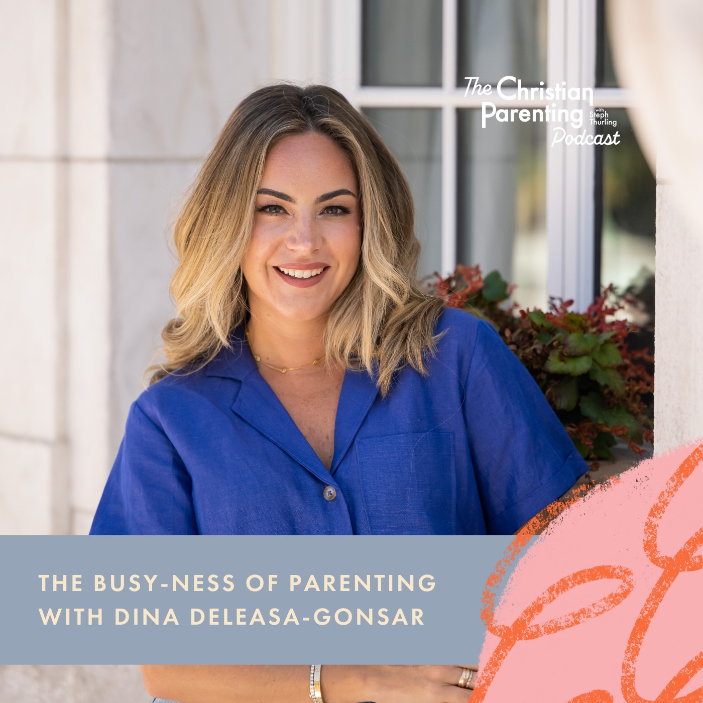 The busy-ness of parenting with Dina Deleasa-Gonsar