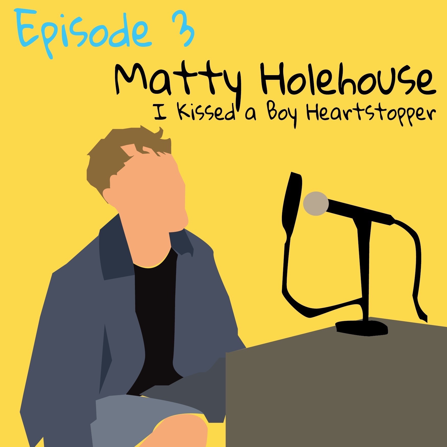 S1 EP3 (Part 1) Matty Holehouse (I Kissed a Boy): Dick or Twist