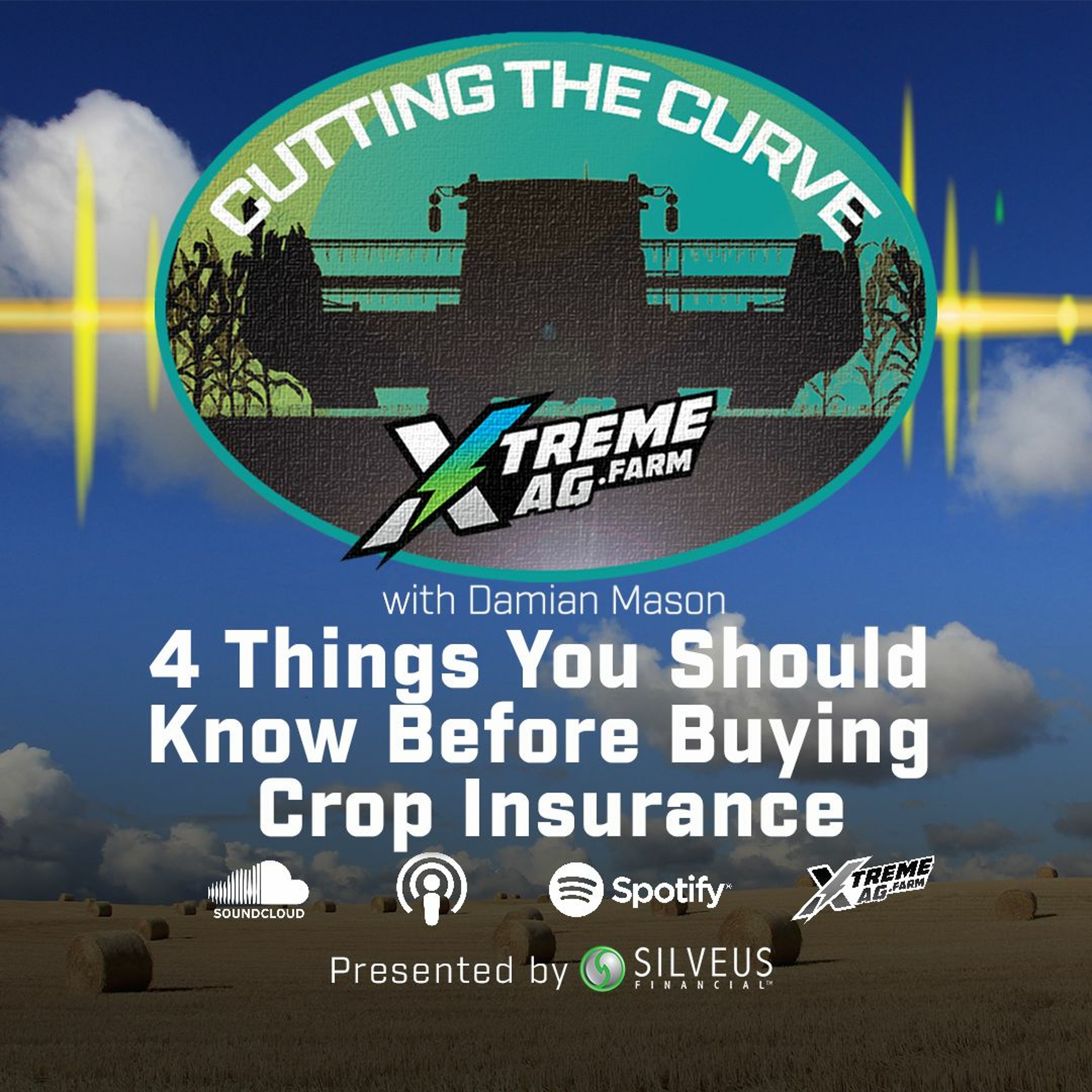 4 Things You Should Know Before Buying Crop Insurance episode artwork