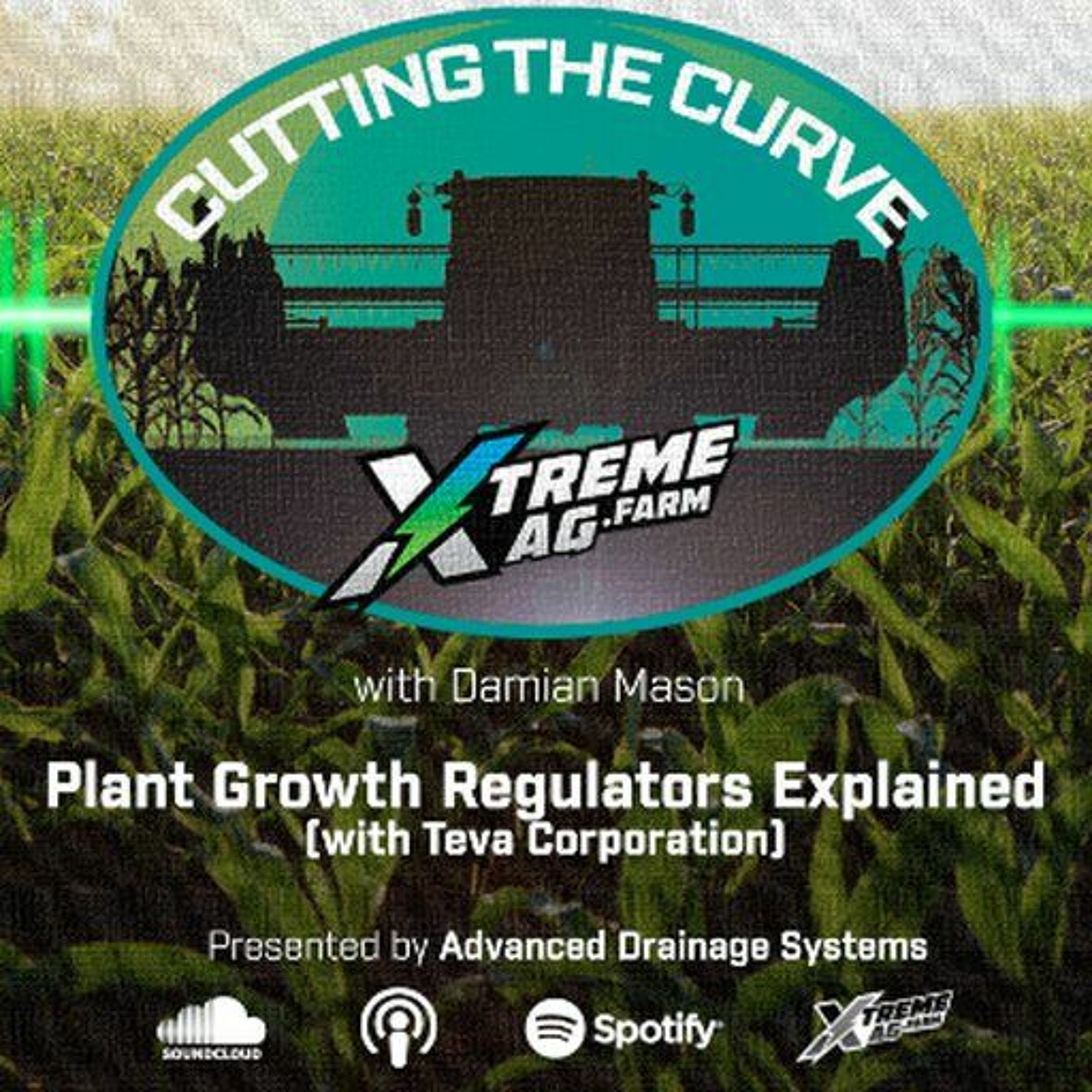 XtremeAg: Cutting The Curve Podcast