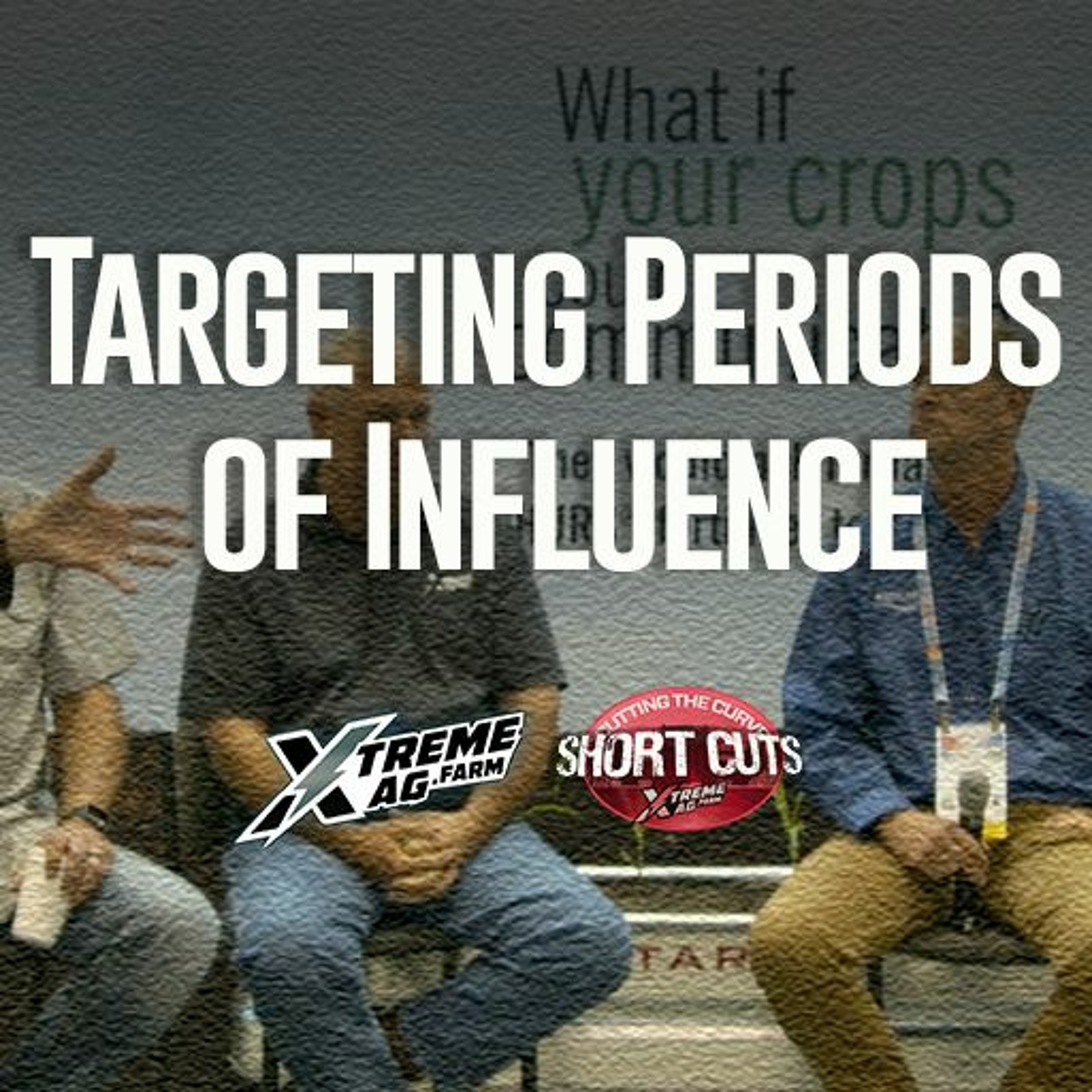 Targeting Periods of Influence episode artwork
