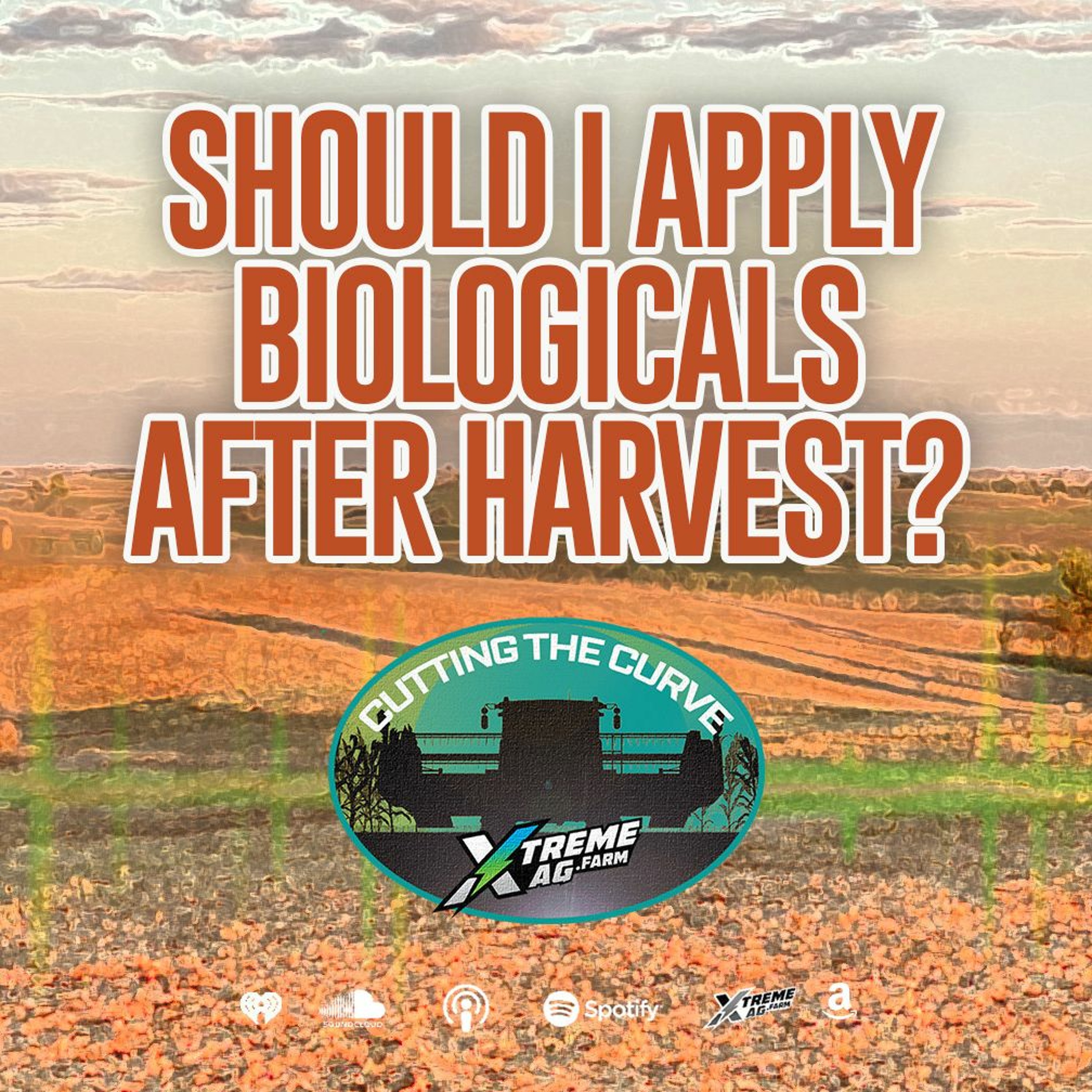 The Benefits of Applying Biologicals Post-Harvest episode artwork