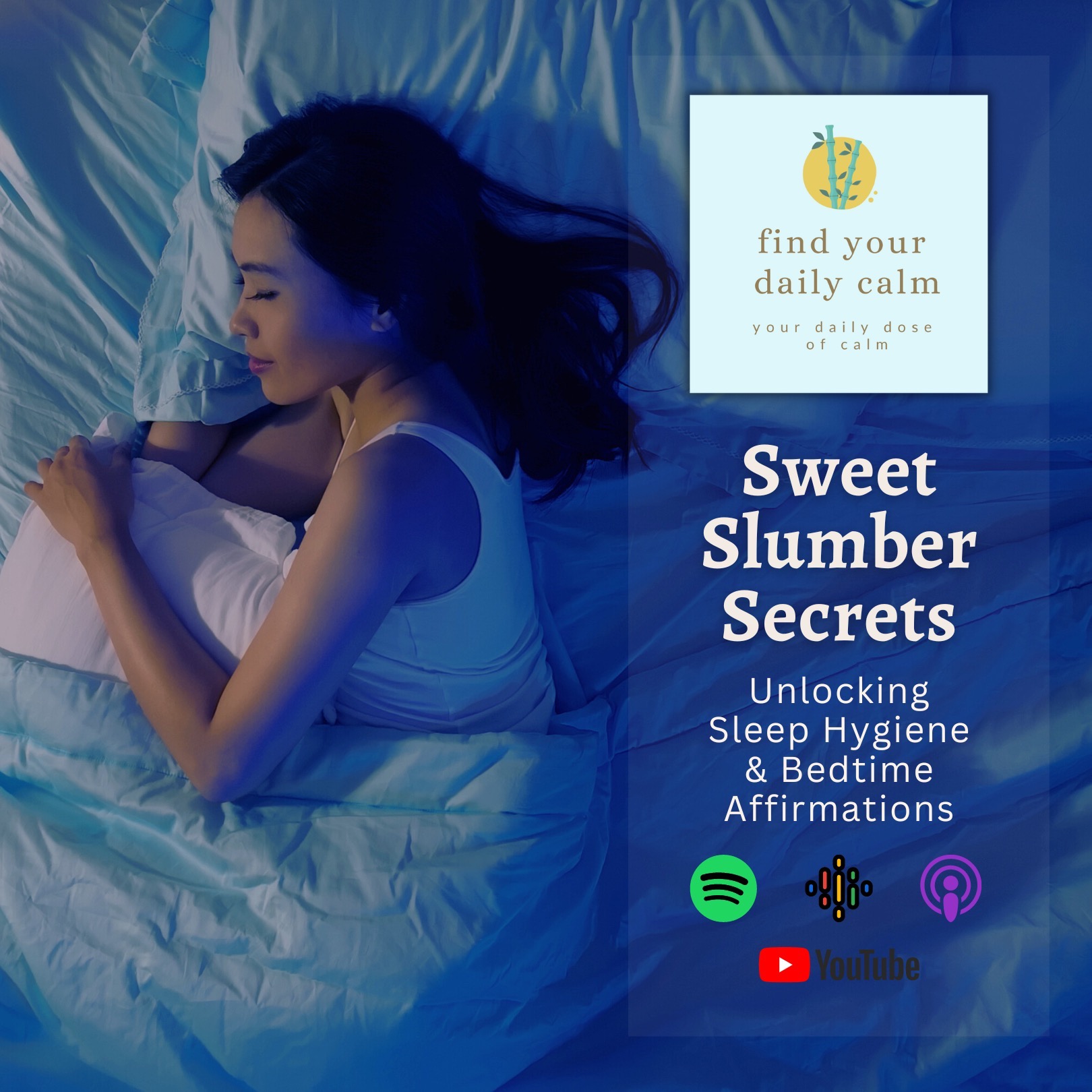 Sweet Slumber Secrets: Unlocking Sleep Hygiene & Bedtime Affirmations