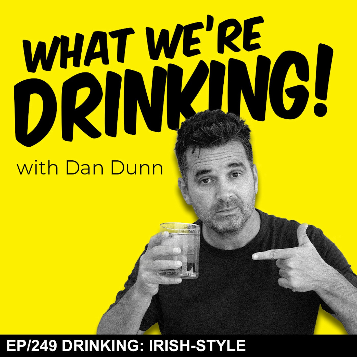 249. Drinking: Irish-Style