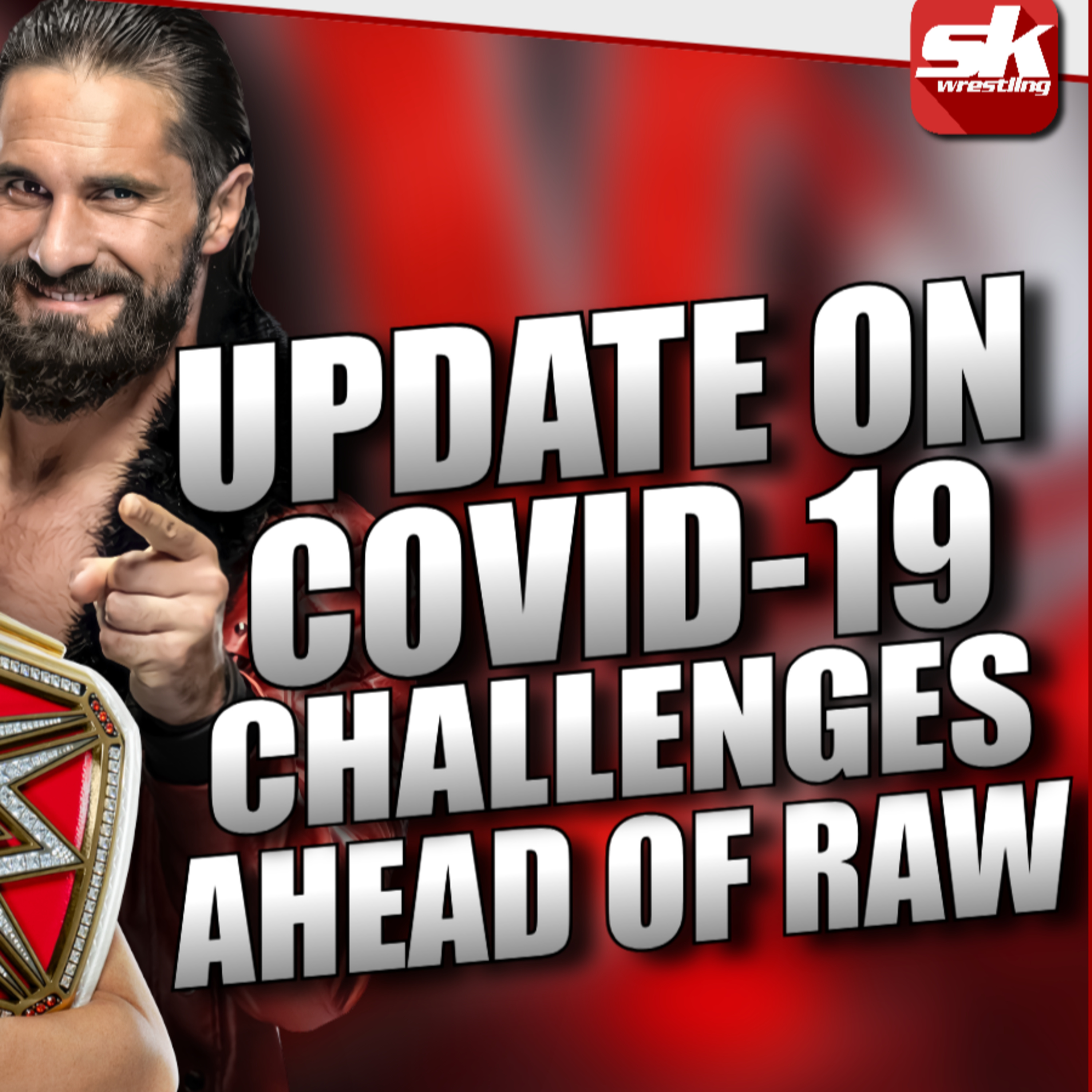WWE facing big COVID-19 challenges before RAW & Day 1 | SK Top Story episode artwork