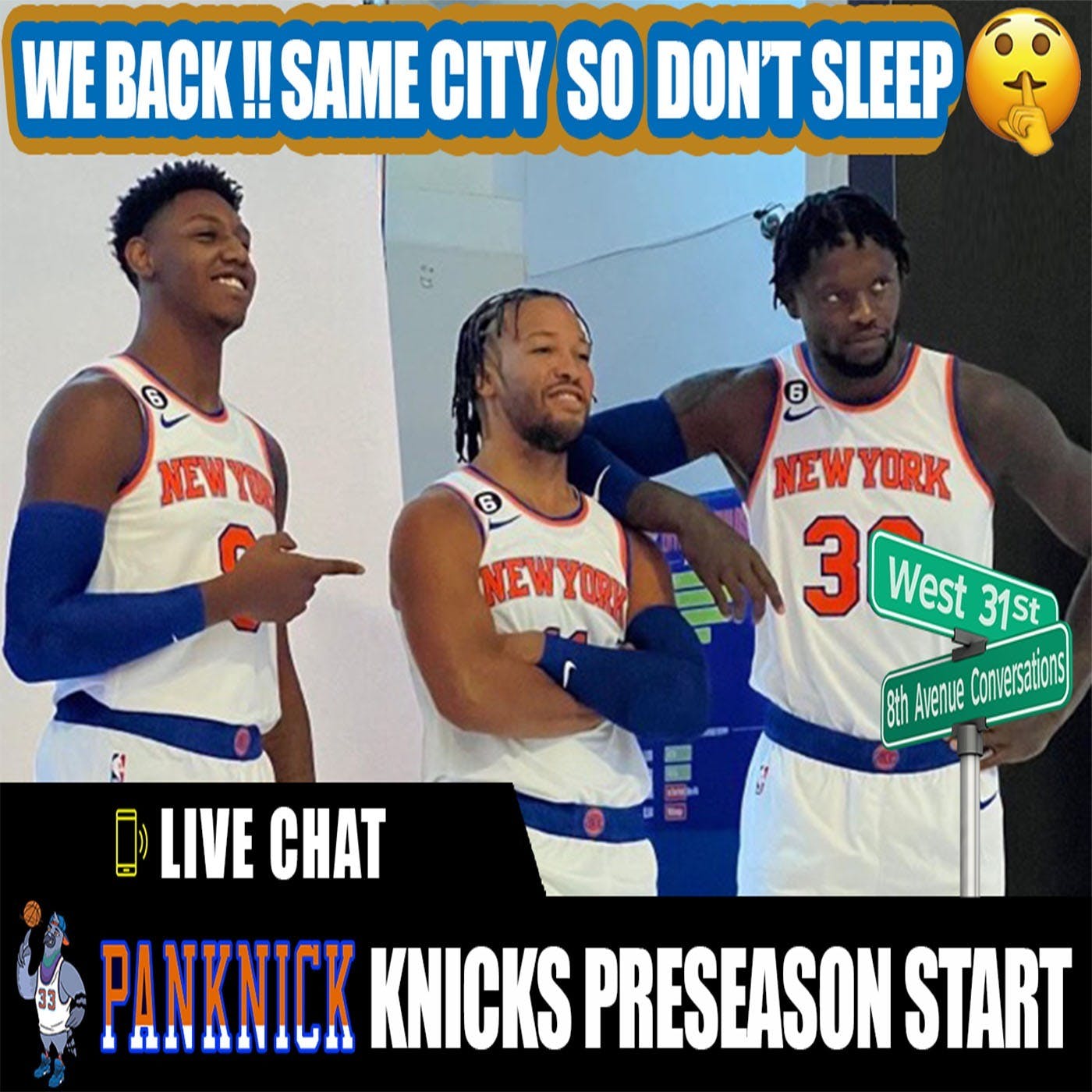 Knicks Podcast For Knickerbockers Everywhere PanKnick 🏀🗽🍎🚖🍕