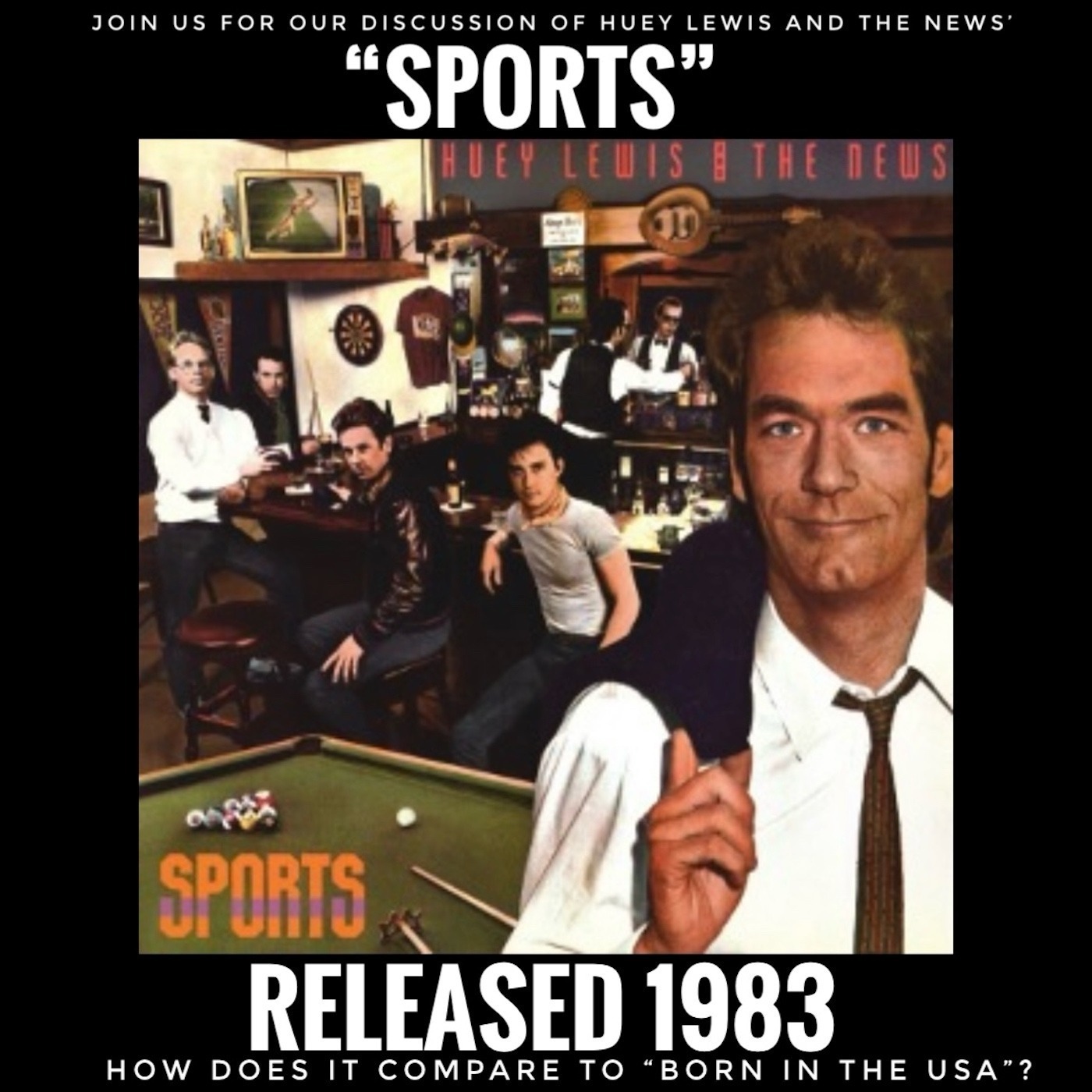 Huey Lewis and the News ”Sports” (1983): Track by Track!