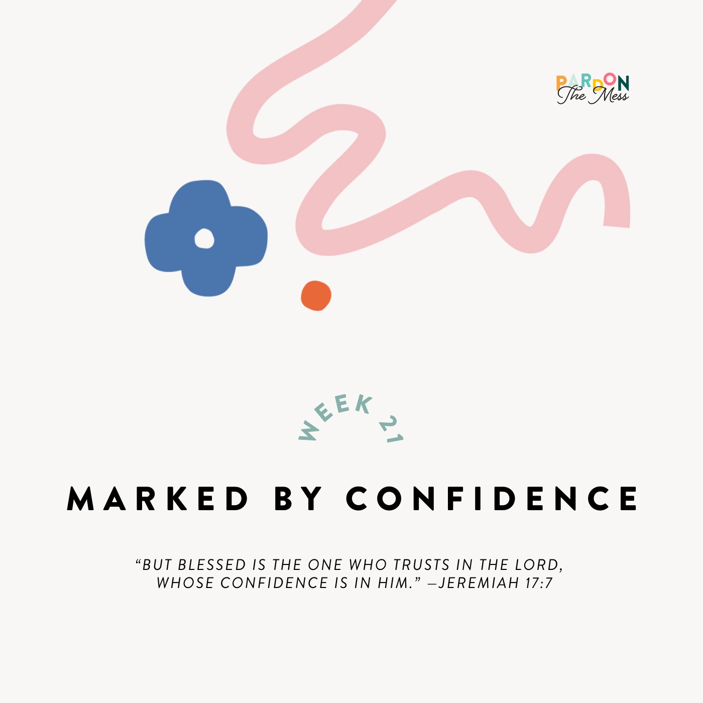 BONUS: Marked by Confidence