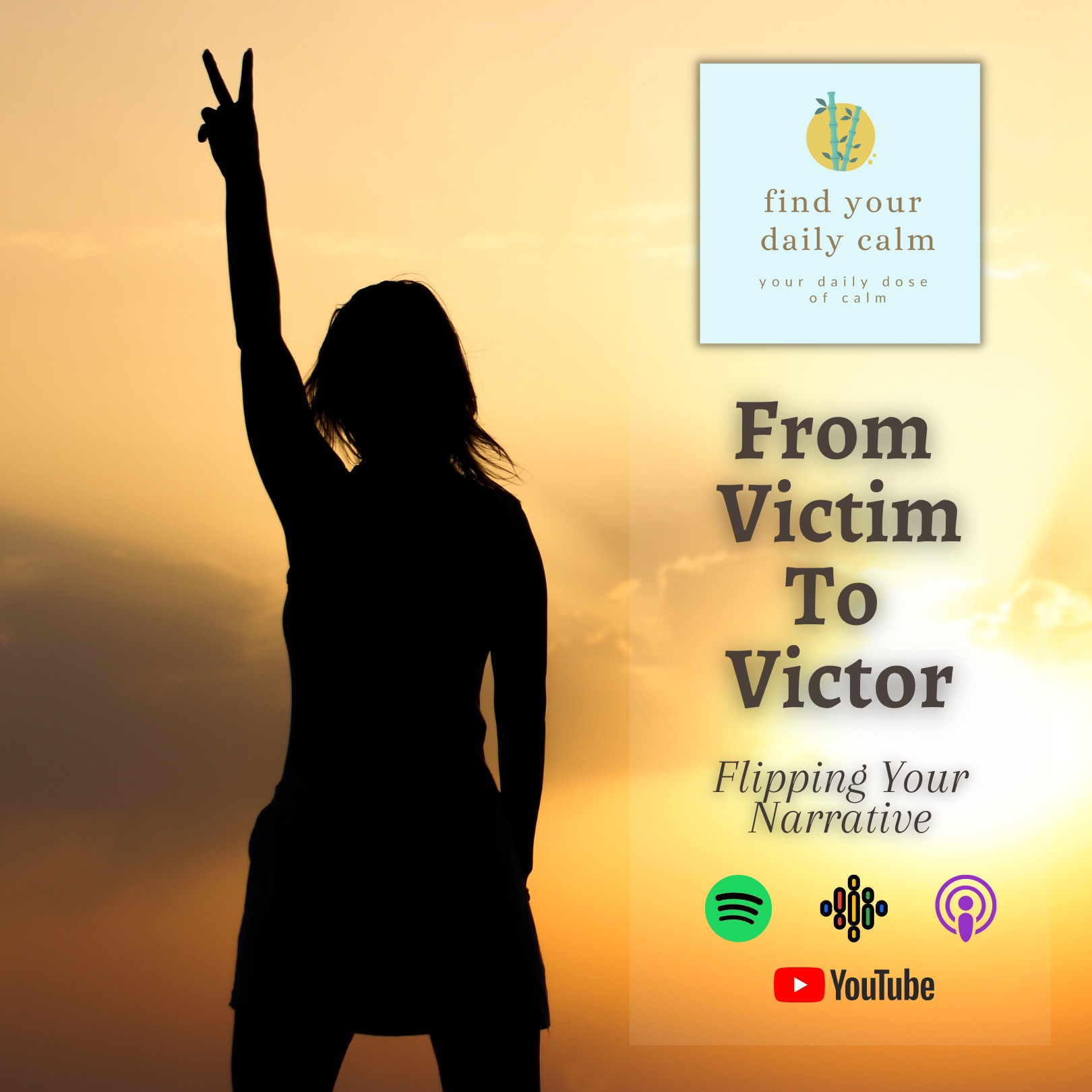 From Victim To Victor