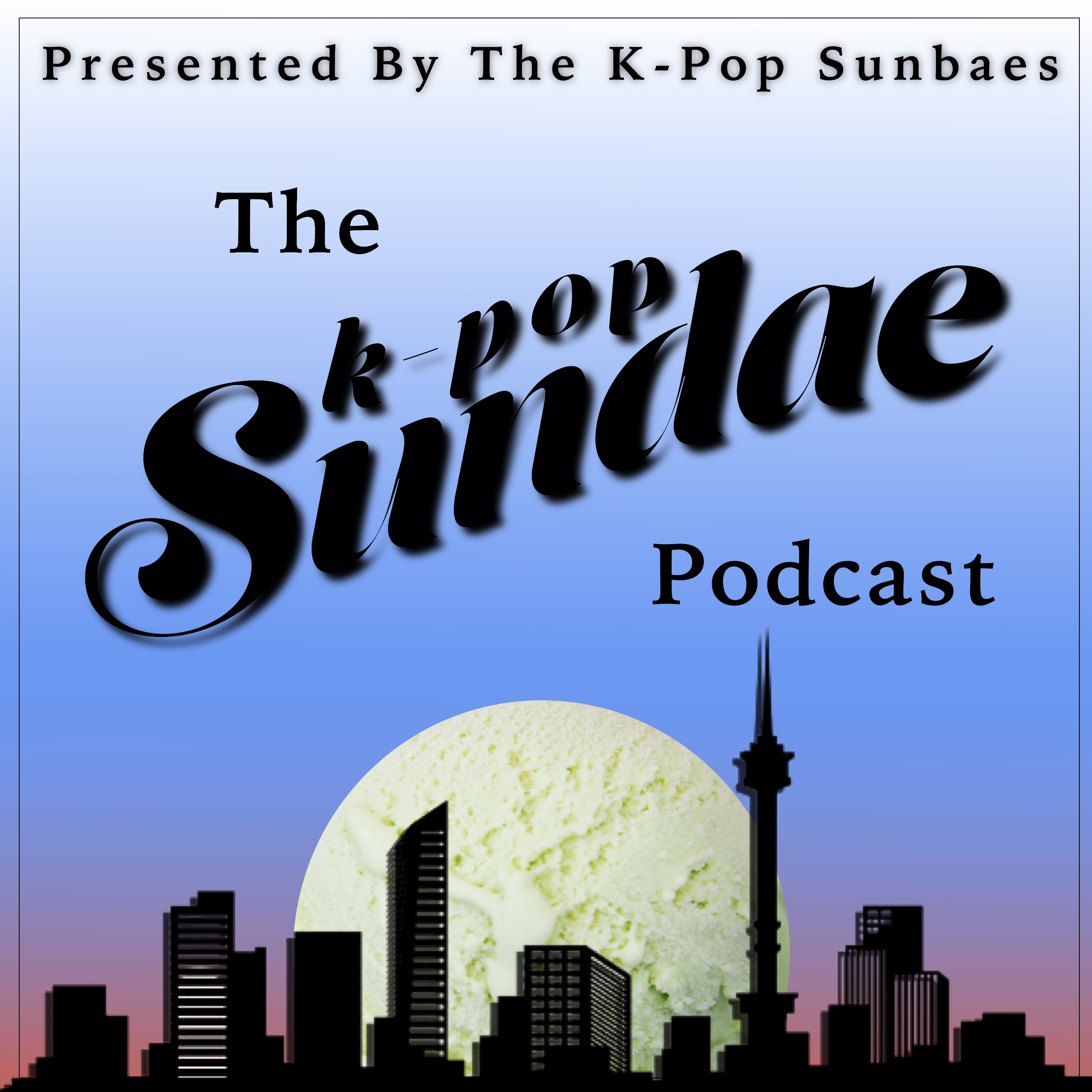 The K-Pop Sundae Podcast