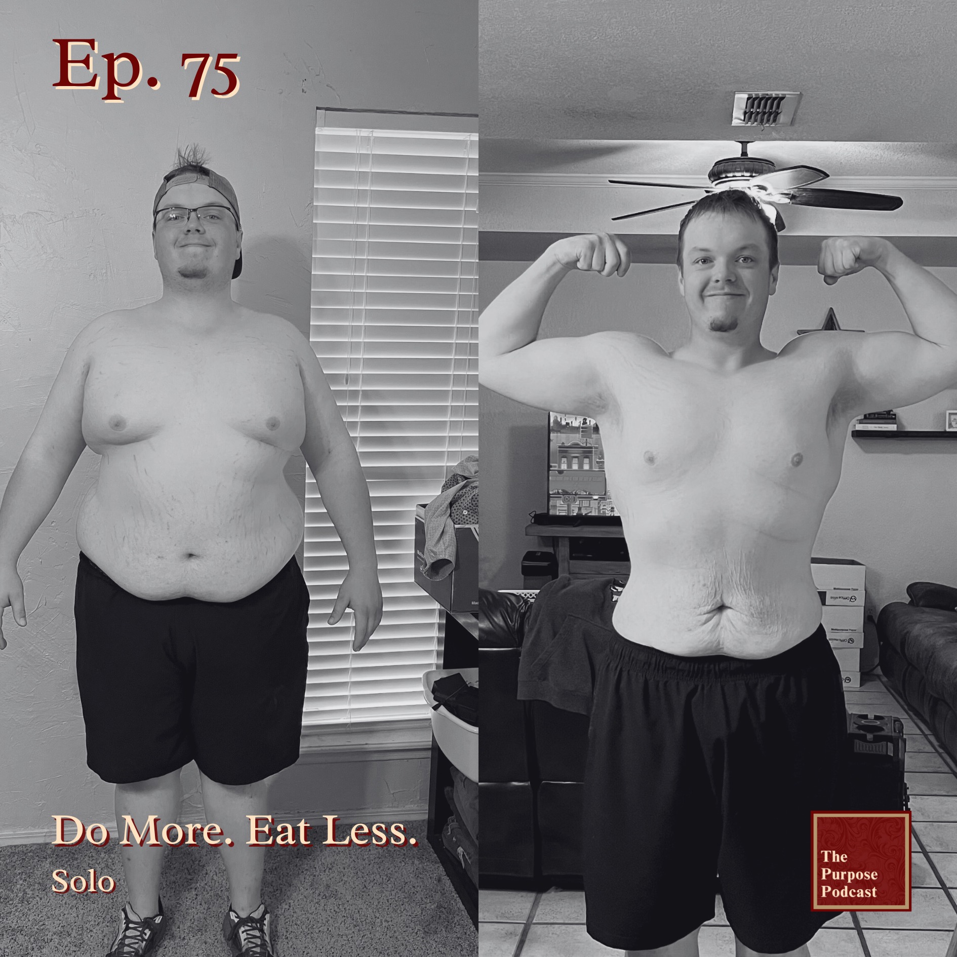 Ep. 75 - Do More. Eat Less. | Solo episode artwork