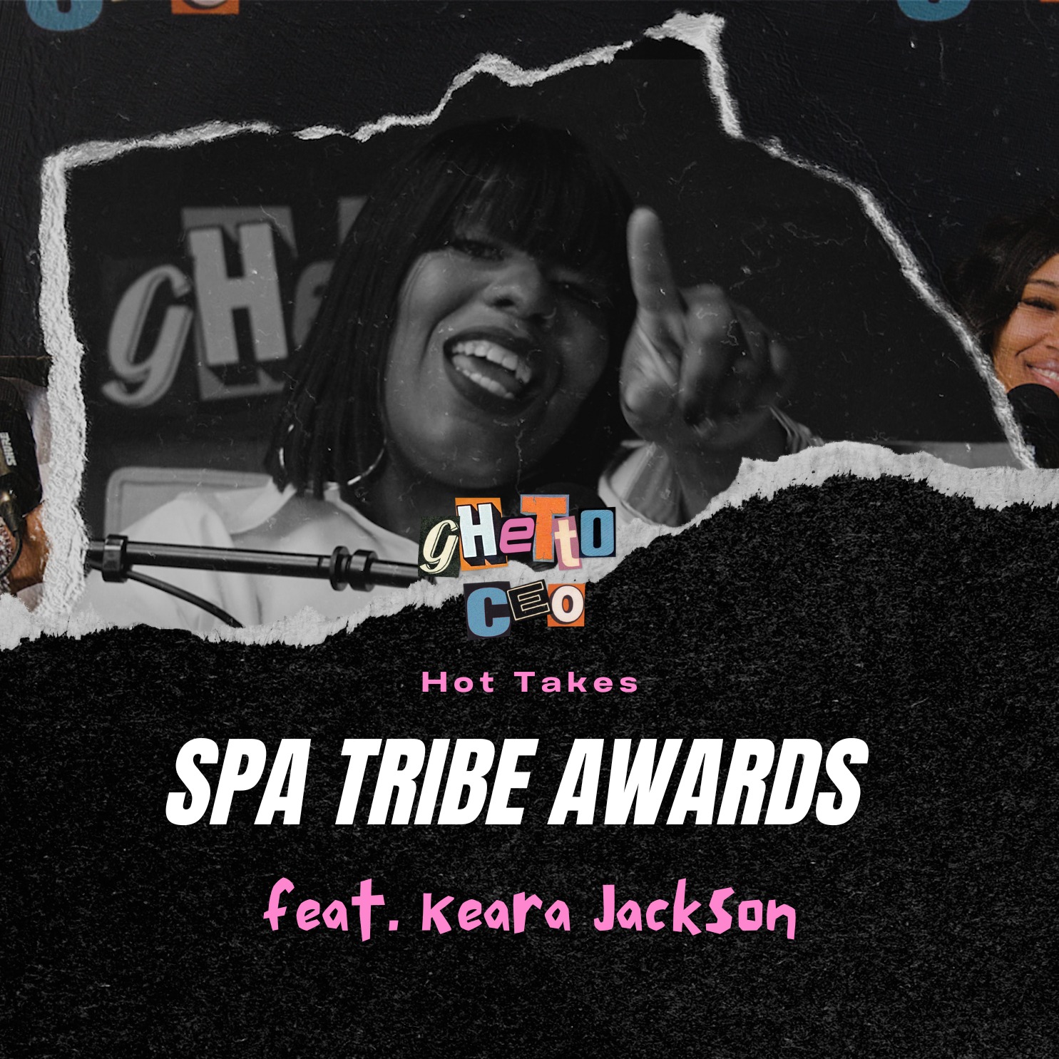 Hot Takes: Spa Tribe Awards 2023| Ft. Keara Jackson