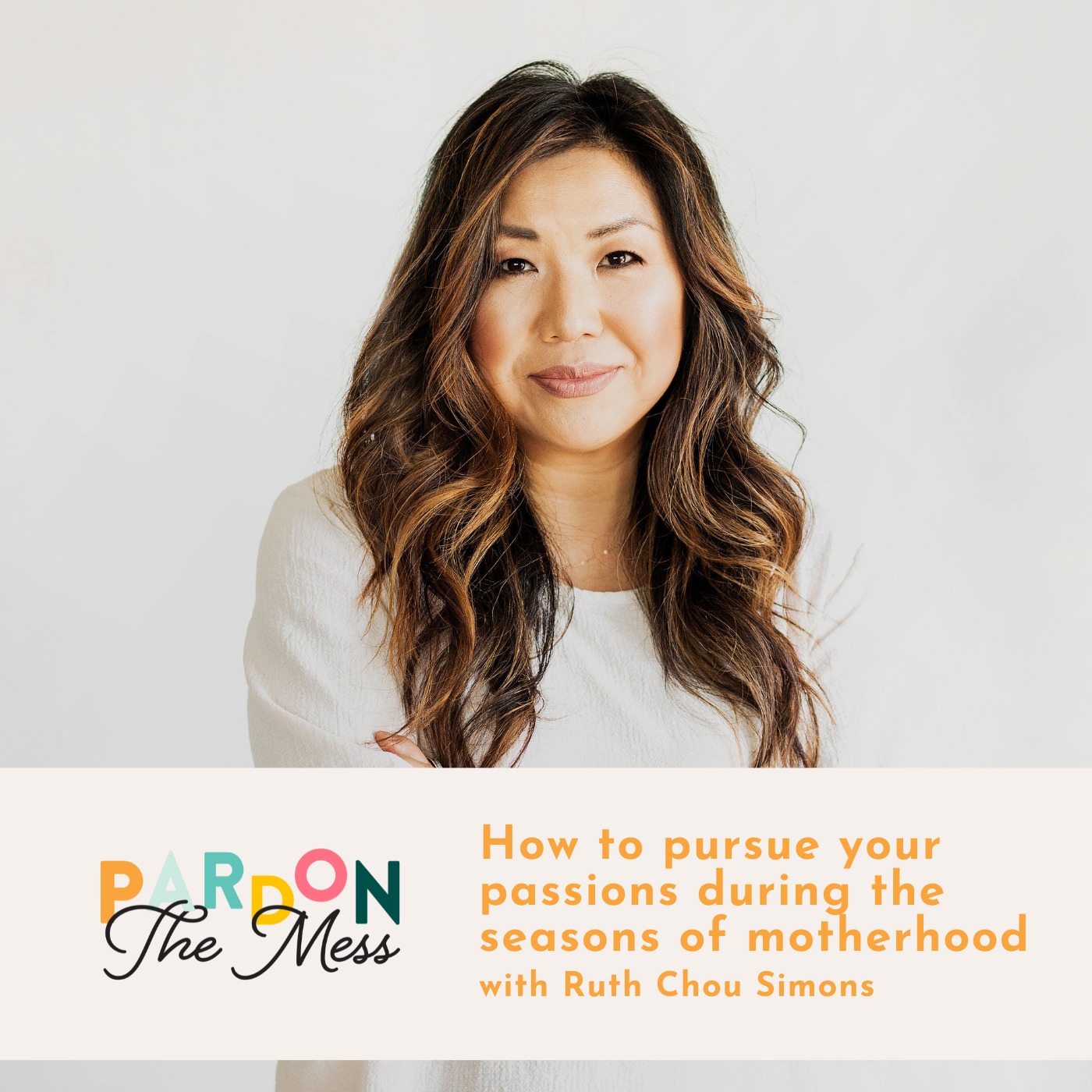 How to pursue your passions during the seasons of motherhood with Ruth Chou Simons