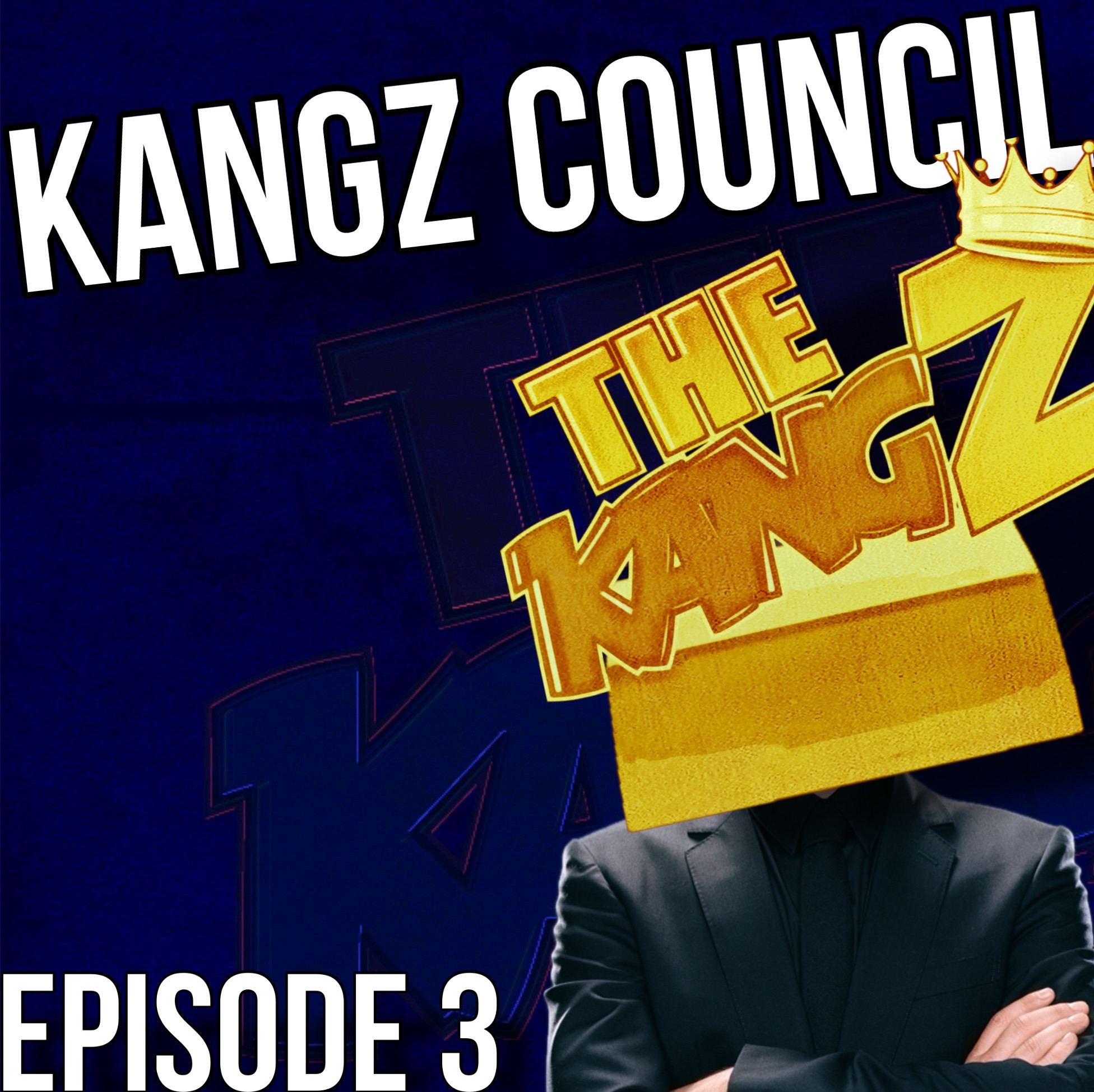 Kangz Council - Episode 3! YEAR END SHOW! episode artwork