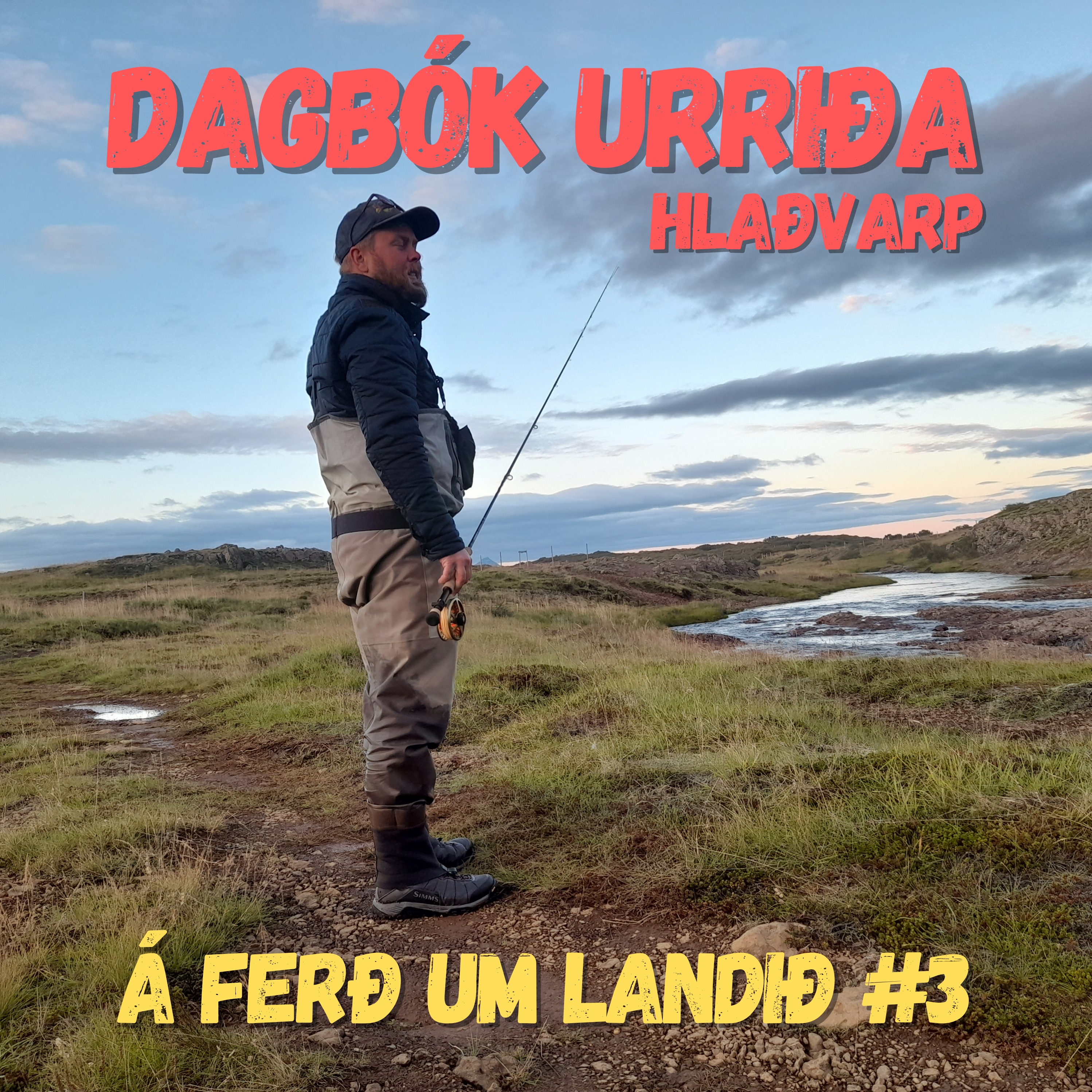 Dagbók urriða - Truflaðir veiðimenn - Áskrift.