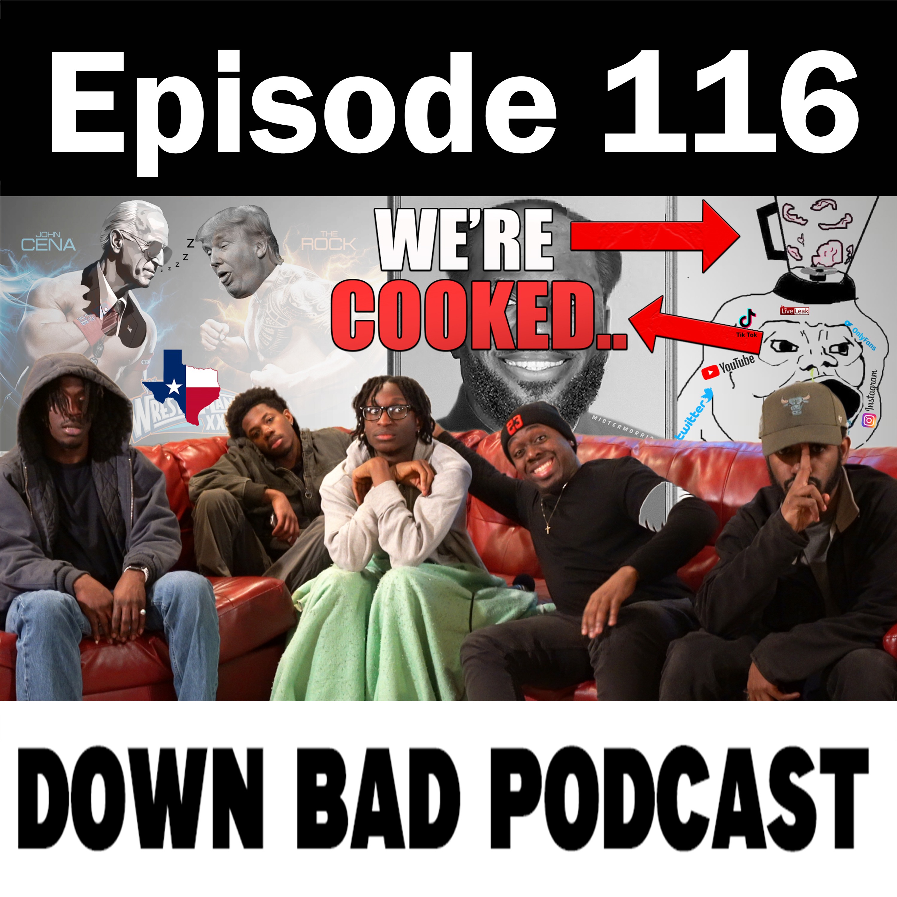 OUR GENERATION IS COOKED | Down Bad Podcast Episode 116 episode artwork