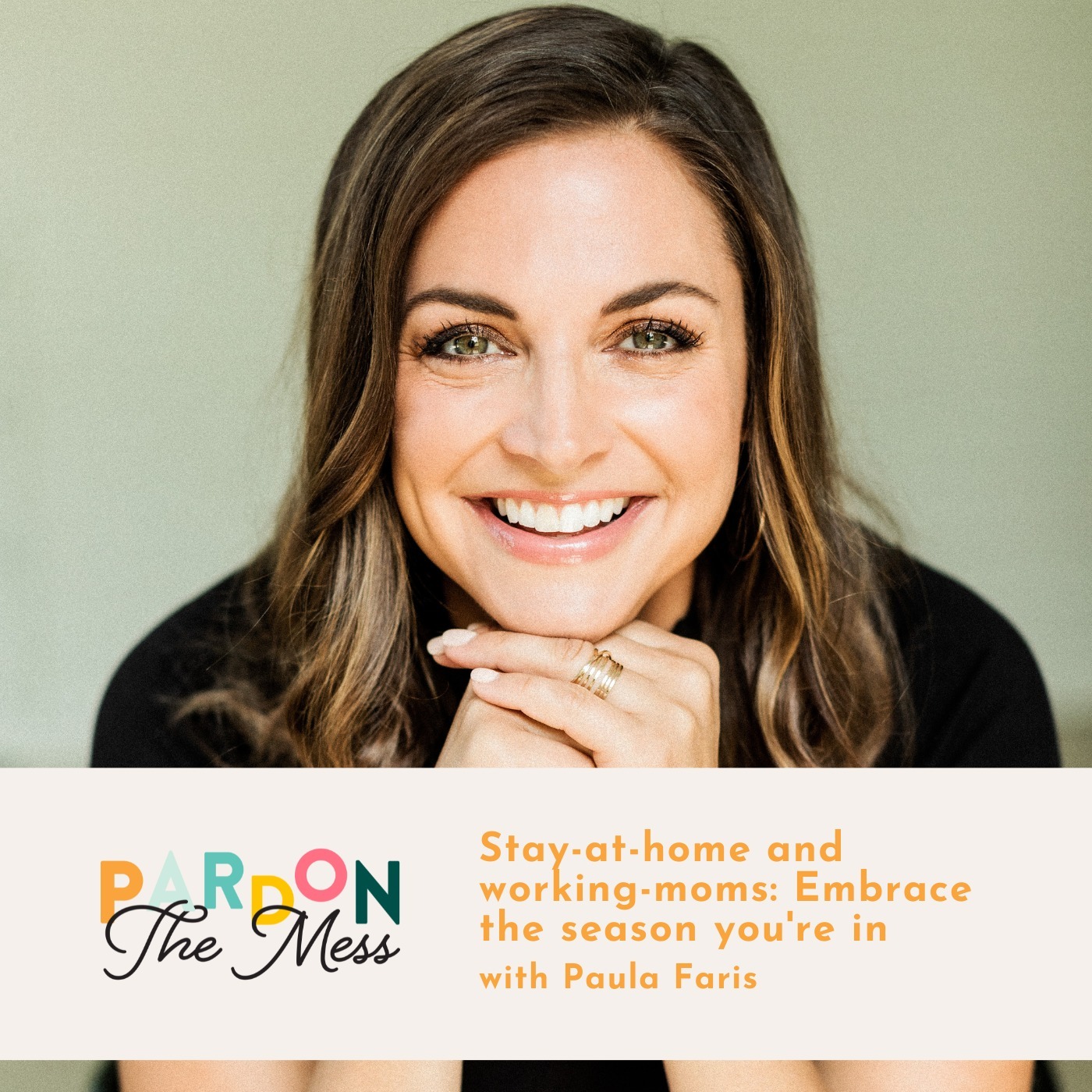 Let’s end the mommy wars - working vs stay-at-home? with Paula Faris
