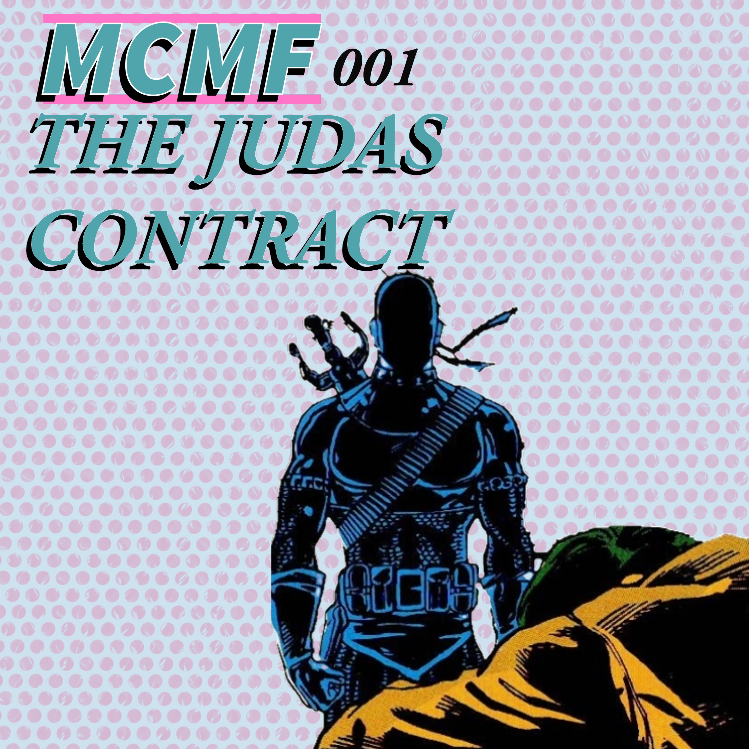 001: The Judas Contract