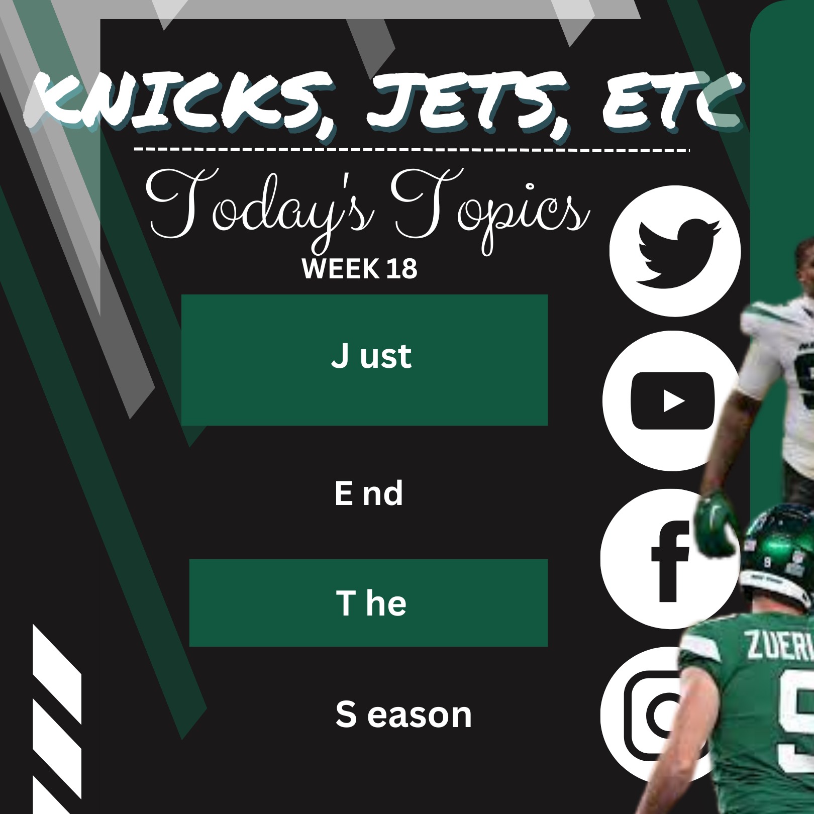 Just. End. The. Season. (Week 18)