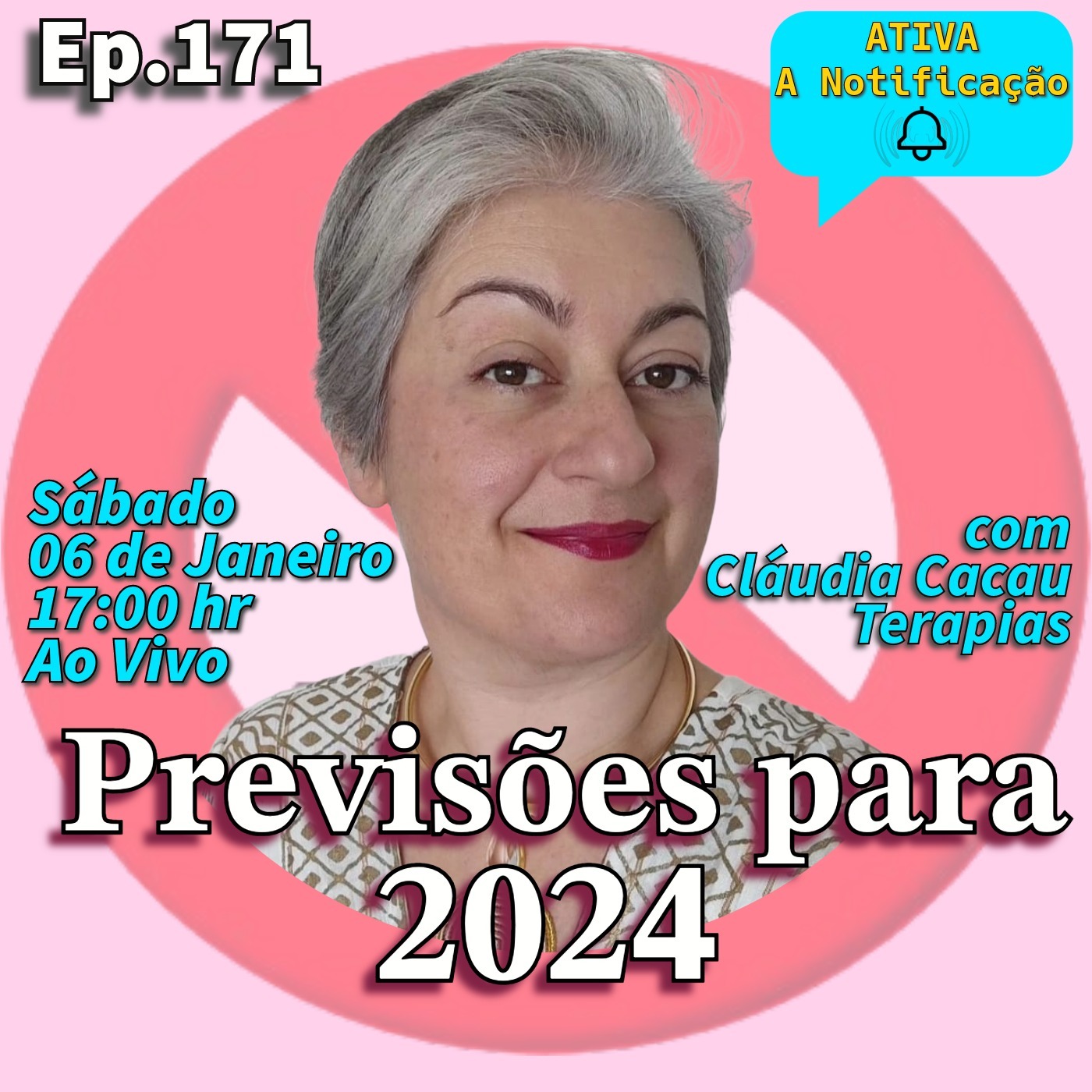 Previsões para o Ano de 2024 com Cláudia Cacau Terapias episode artwork
