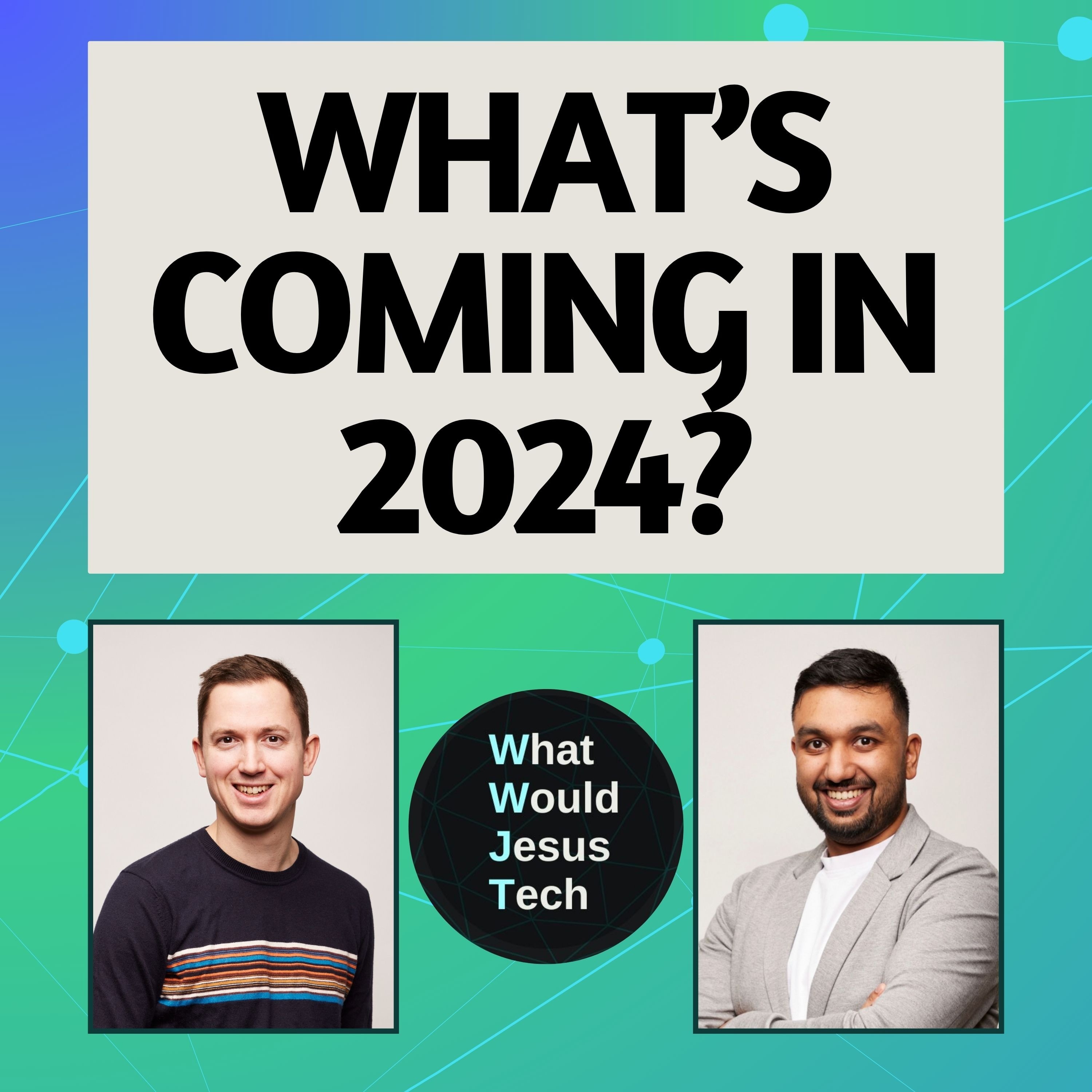 What Would Jesus Tech