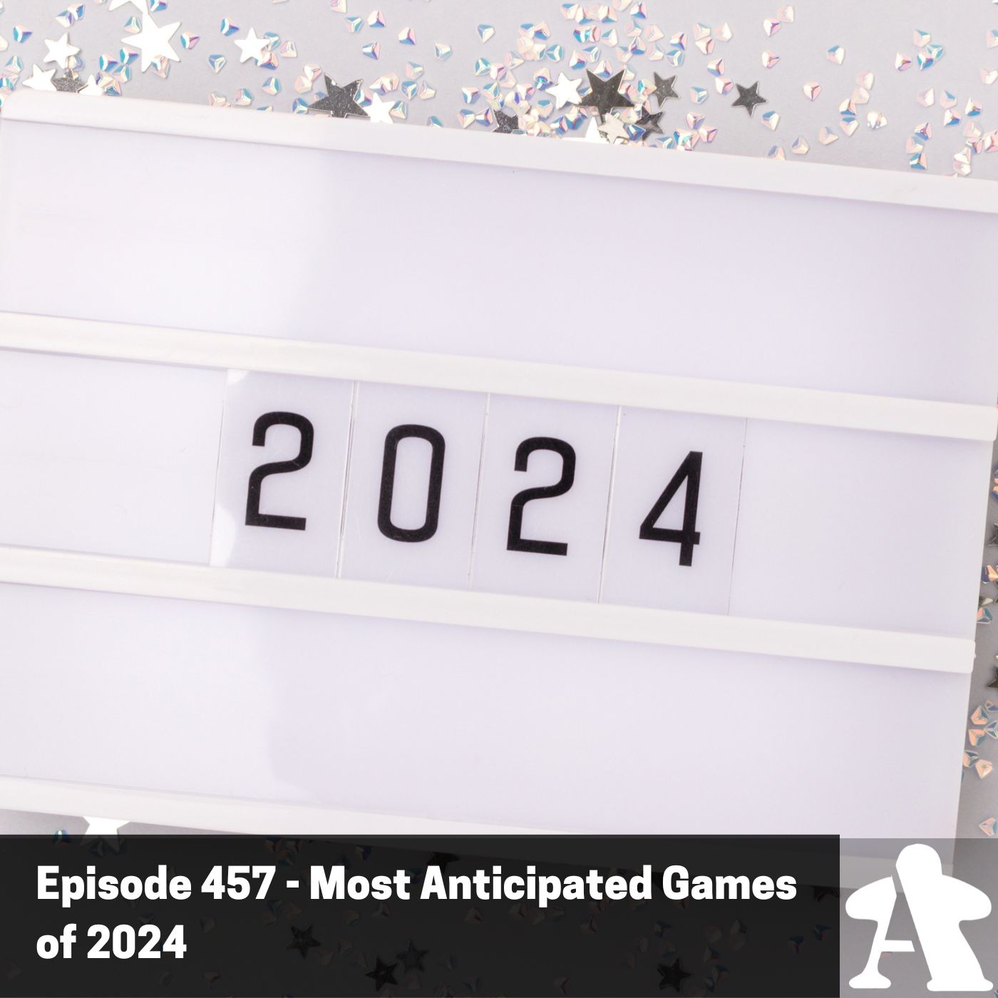 BGA Episode 457 - Most Anticipated Games of 2024