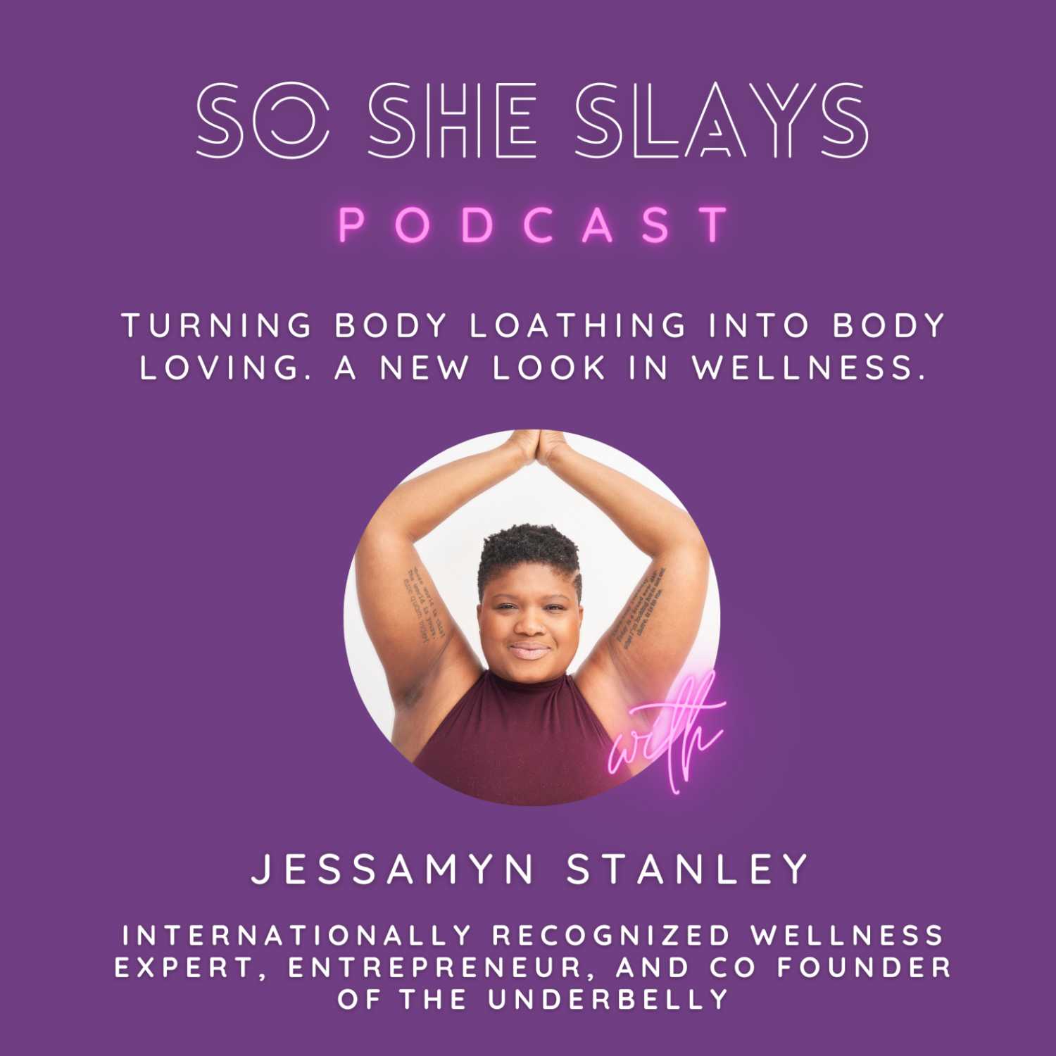 Turning Body Loathing Into Body Loving. A New Look In Wellness.