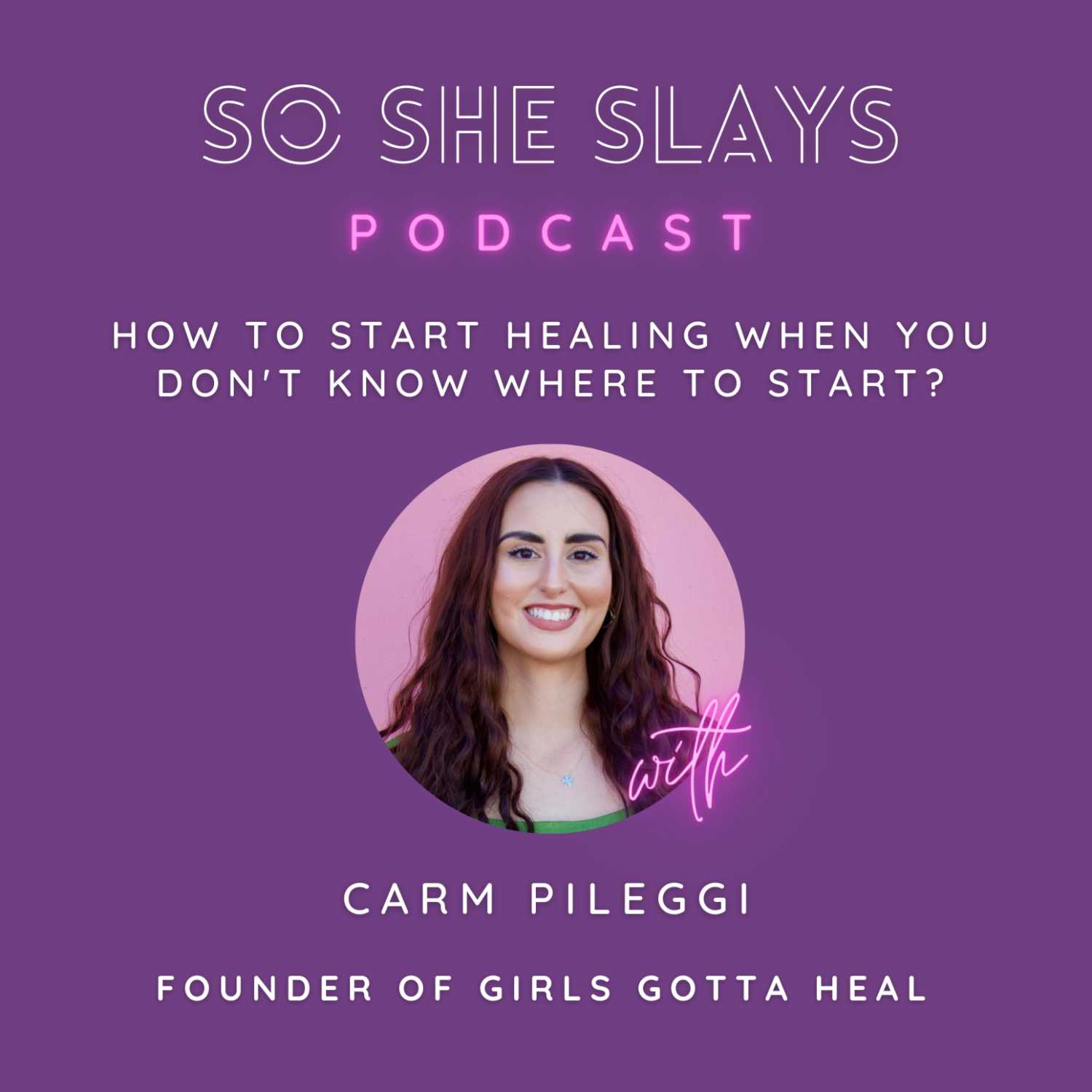 So She Slays Podcast