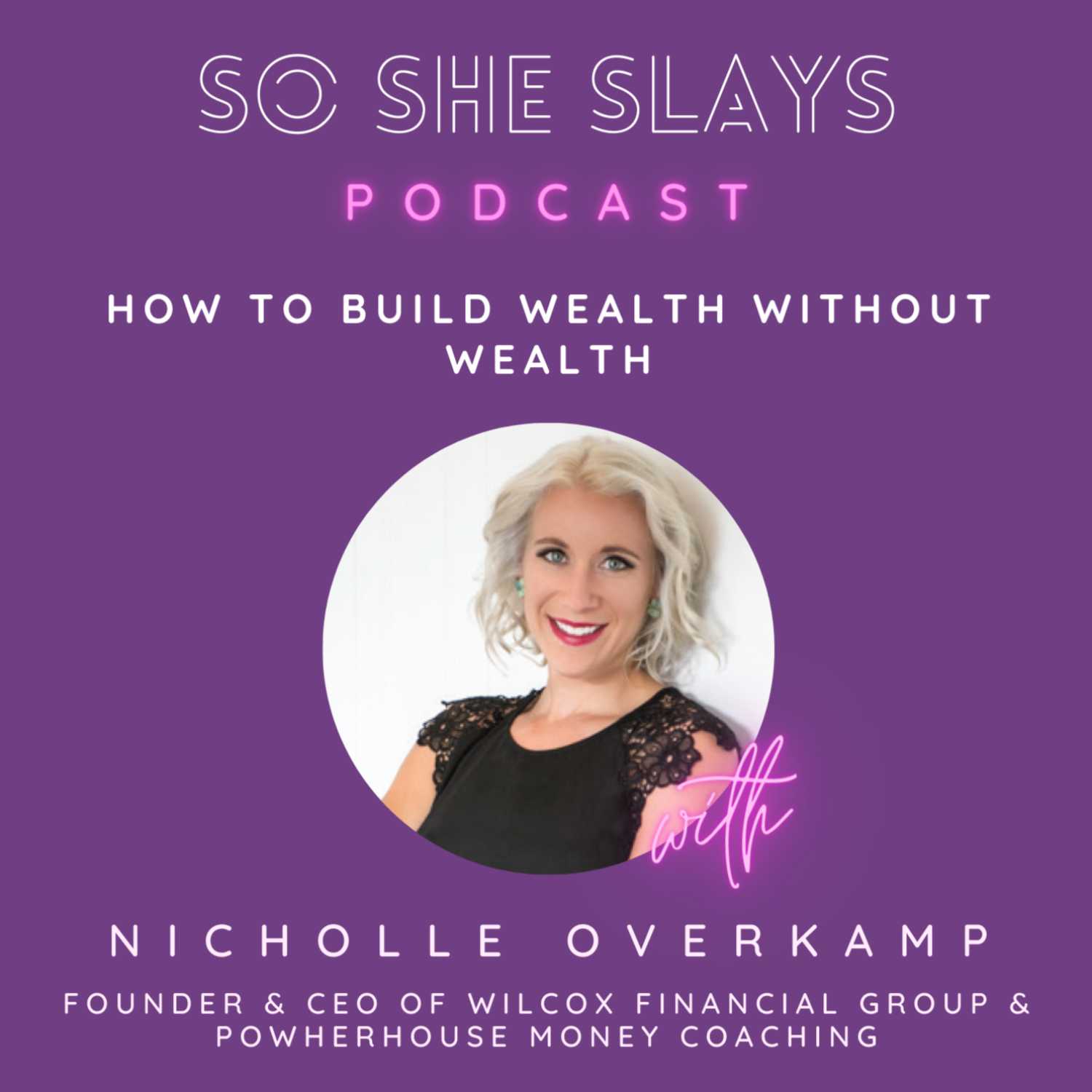 So She Slays Podcast