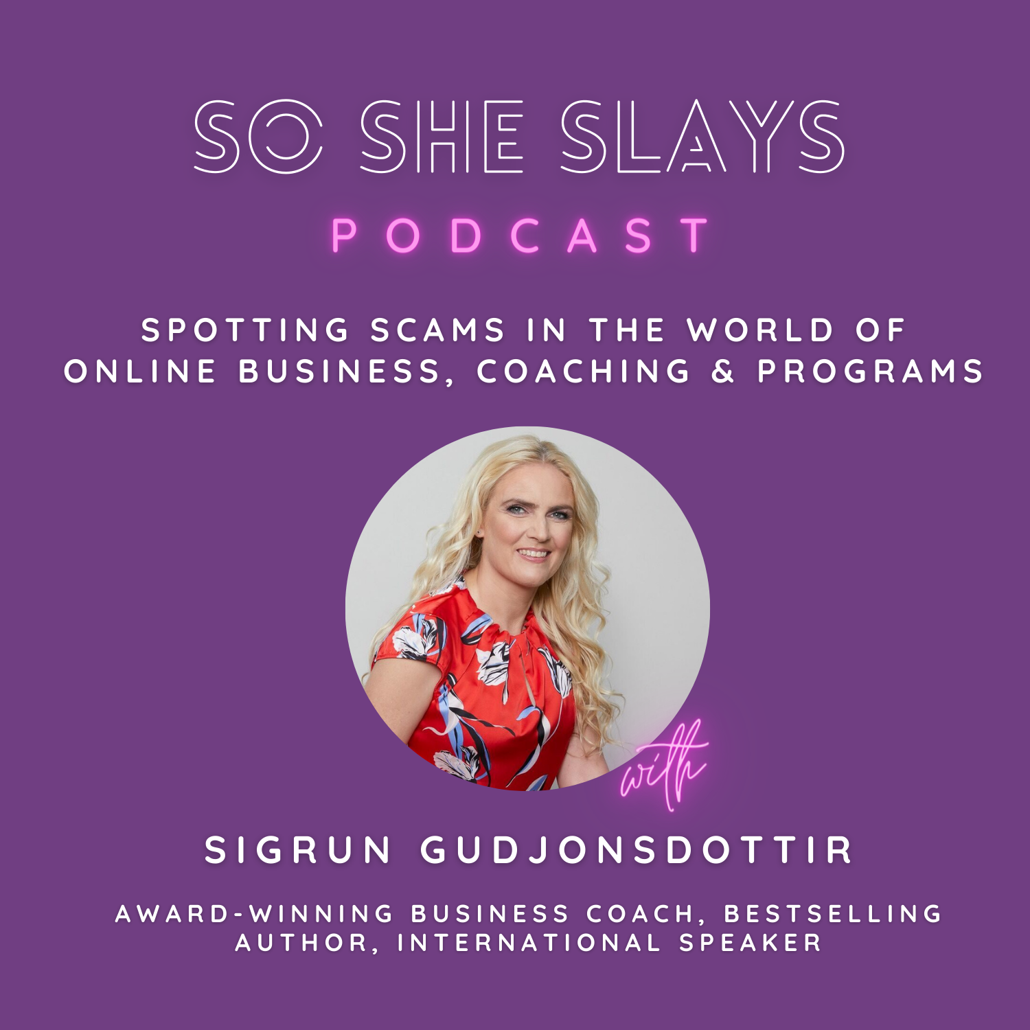 Spotting scams in the world of online business, coaching, and programs