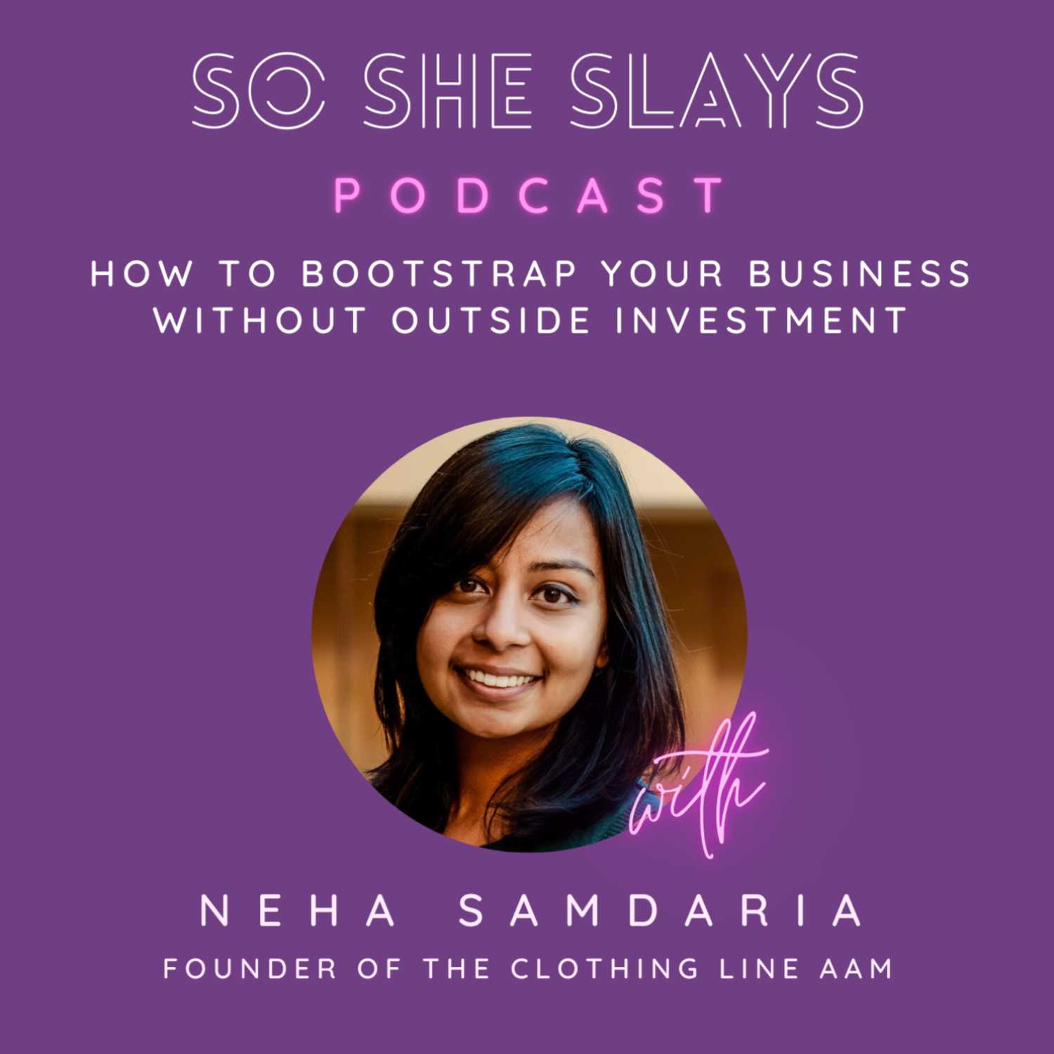 So She Slays Podcast