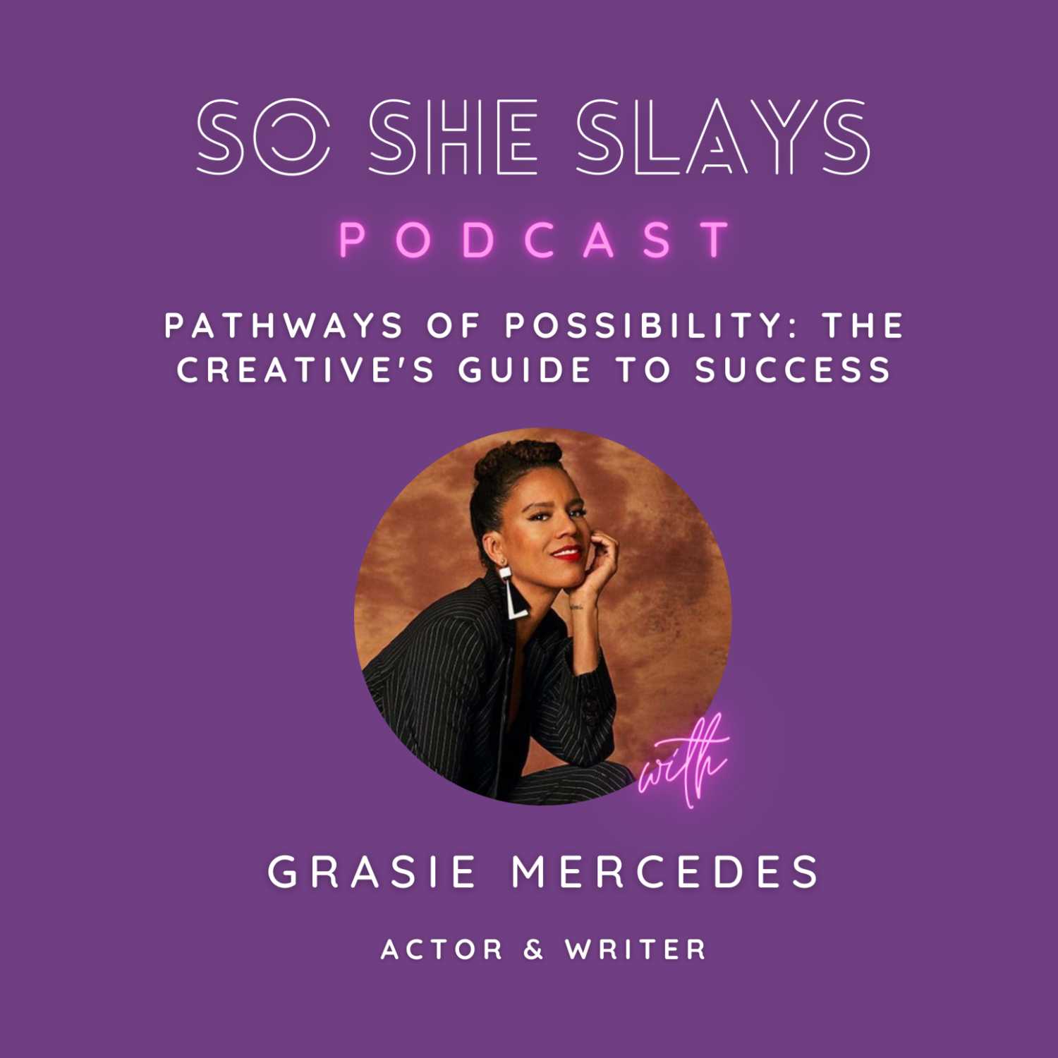 So She Slays Podcast