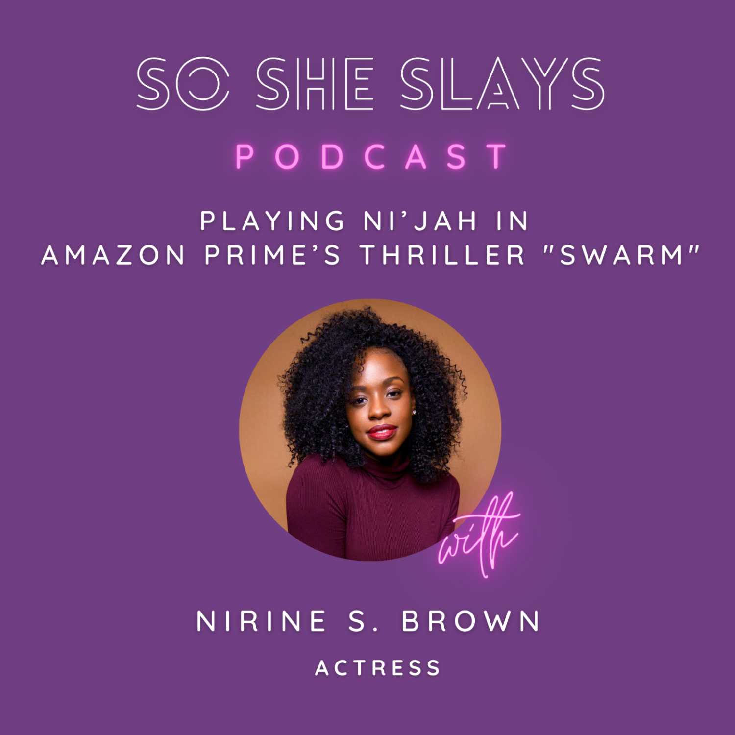So She Slays Podcast