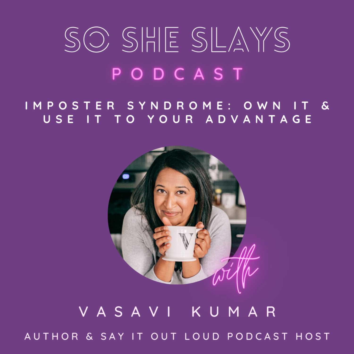 So She Slays Podcast