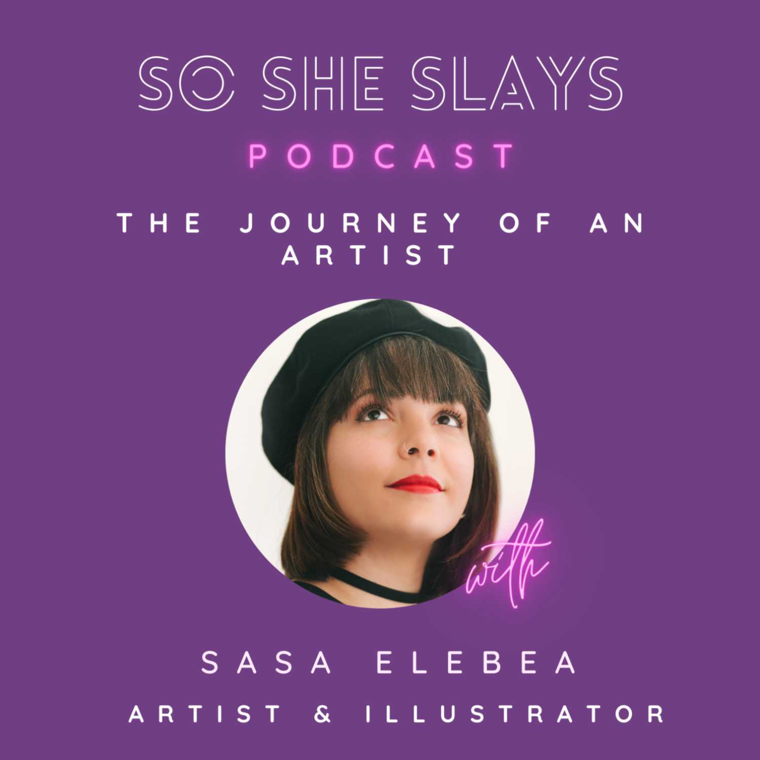 So She Slays Podcast