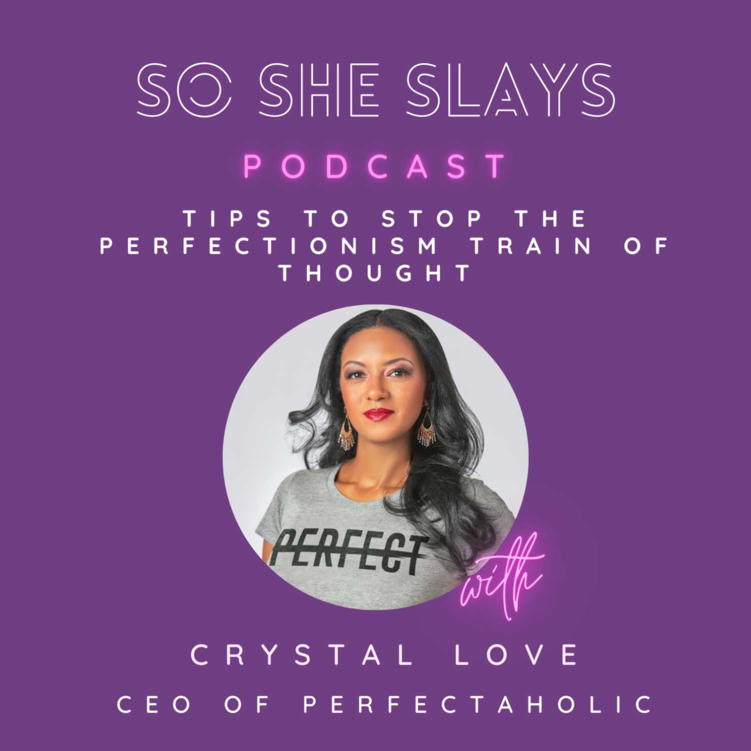 So She Slays Podcast