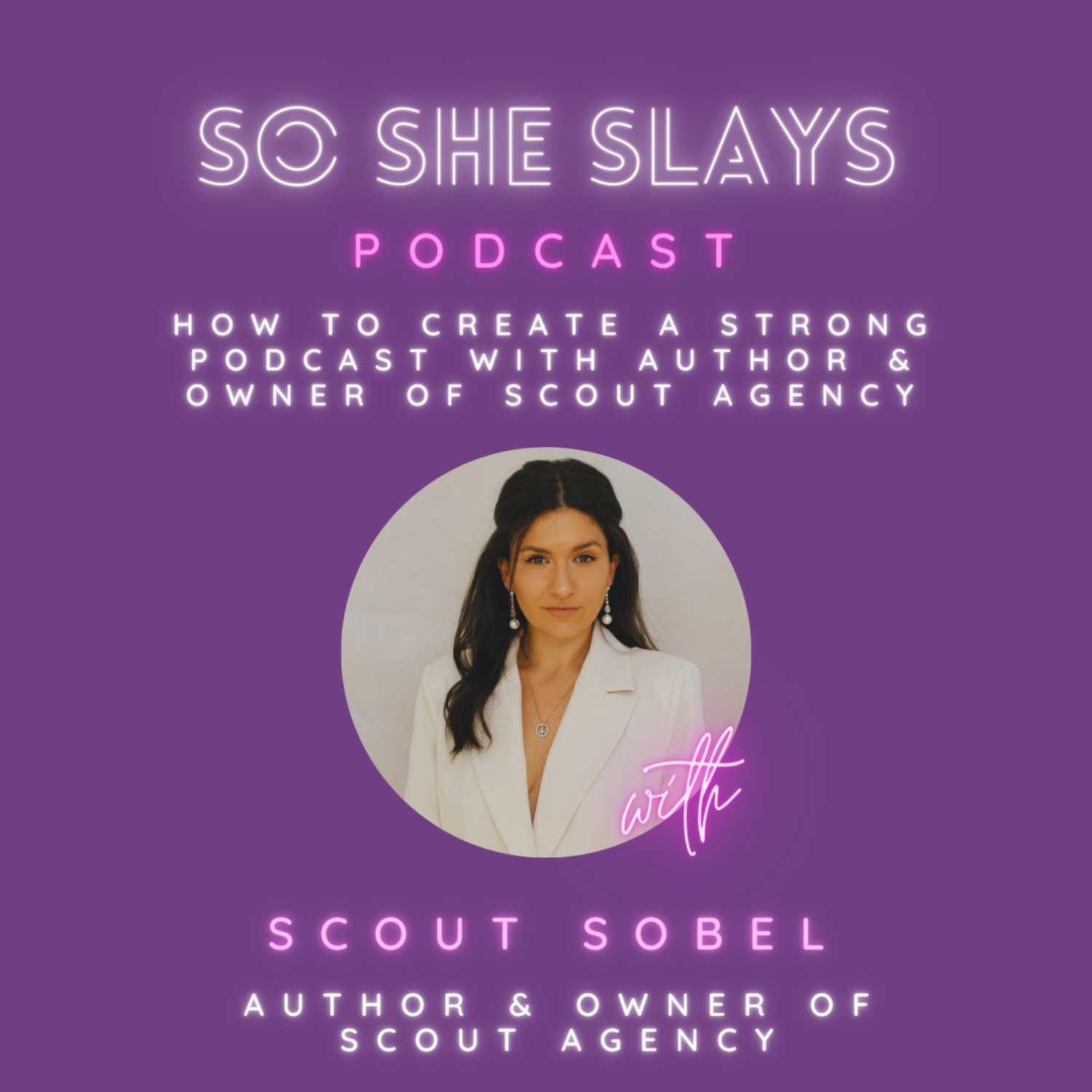 So She Slays Podcast