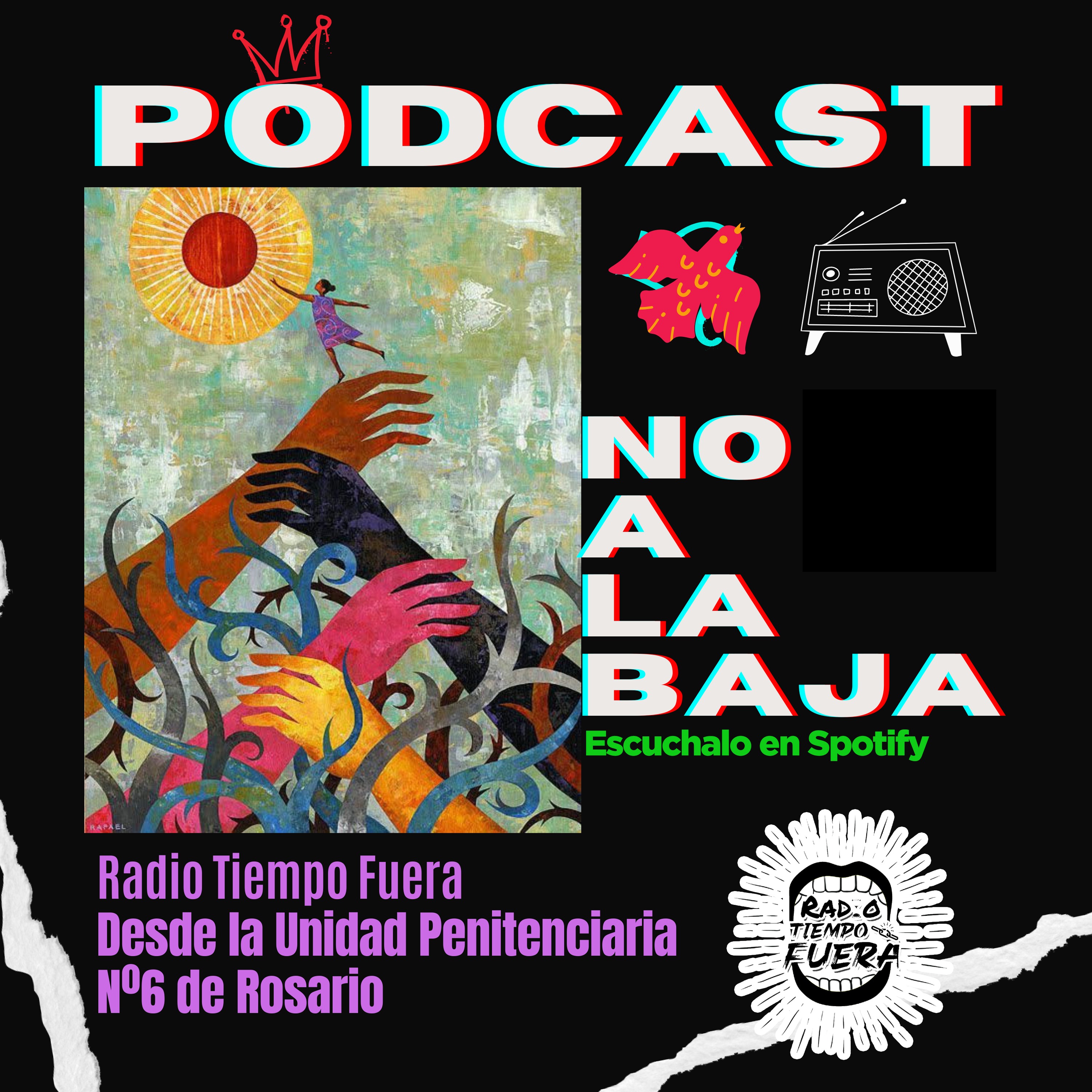 NO A LA BAJA - Radio Tiempo Fuera episode artwork