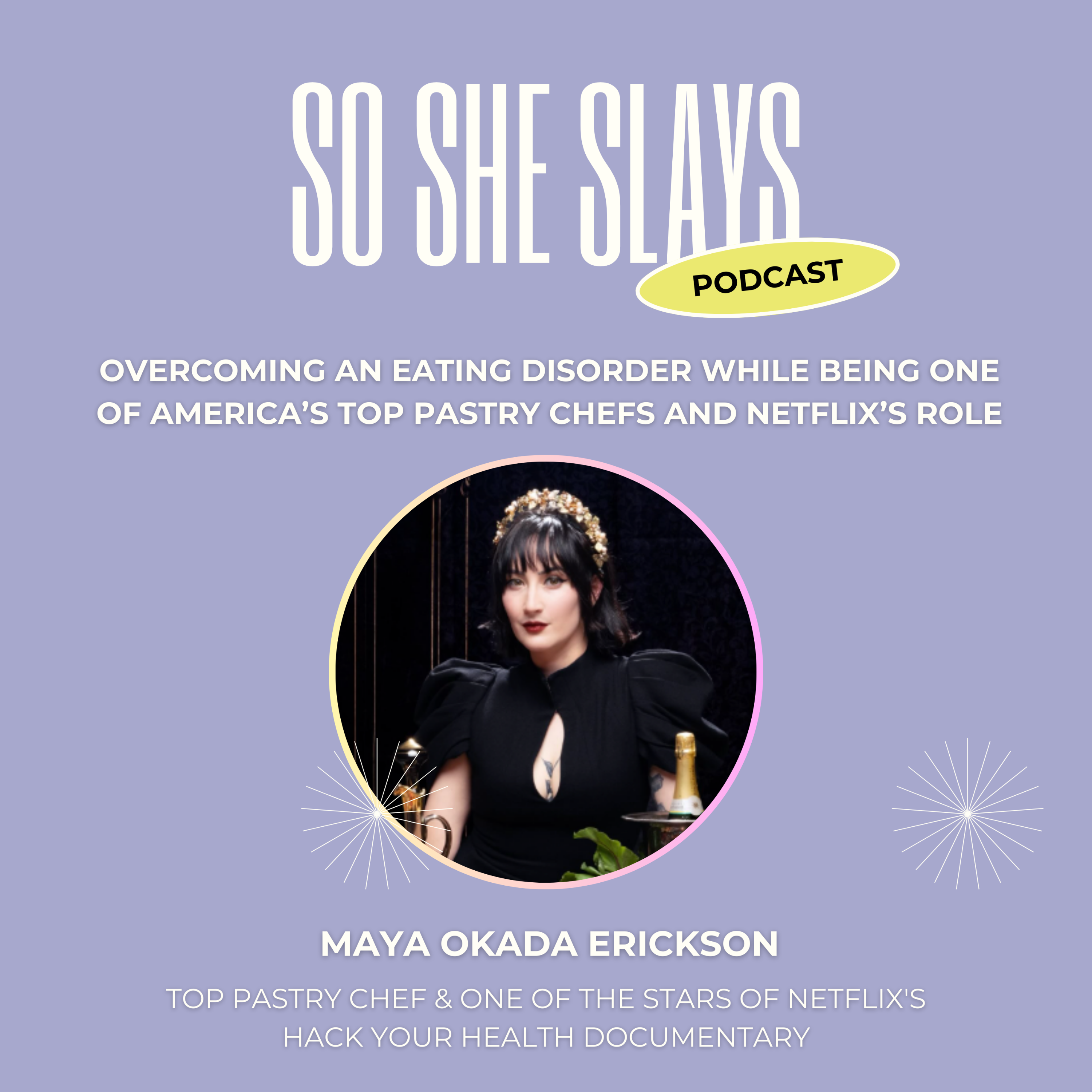 Overcoming an eating disorder while being one of America’s Top Pastry Chefs and Netflix’s role